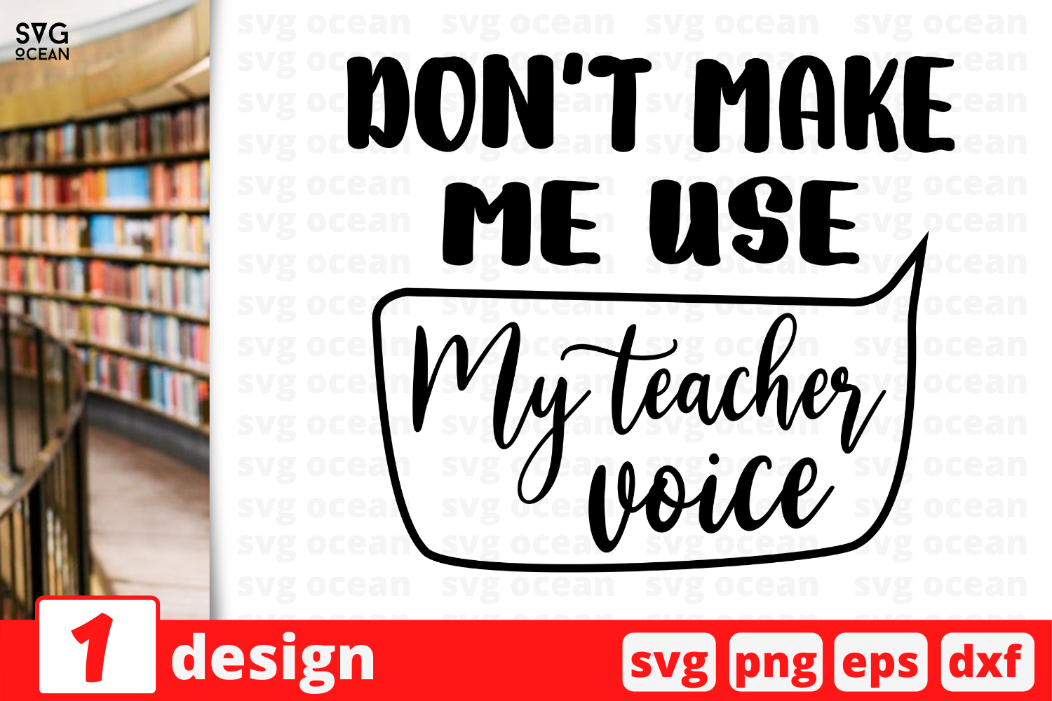 Download 1 Dont Make Me Use My Teacher Voice Teacher Quotes Cricut Svg By Svgocean Thehungryjpeg Com