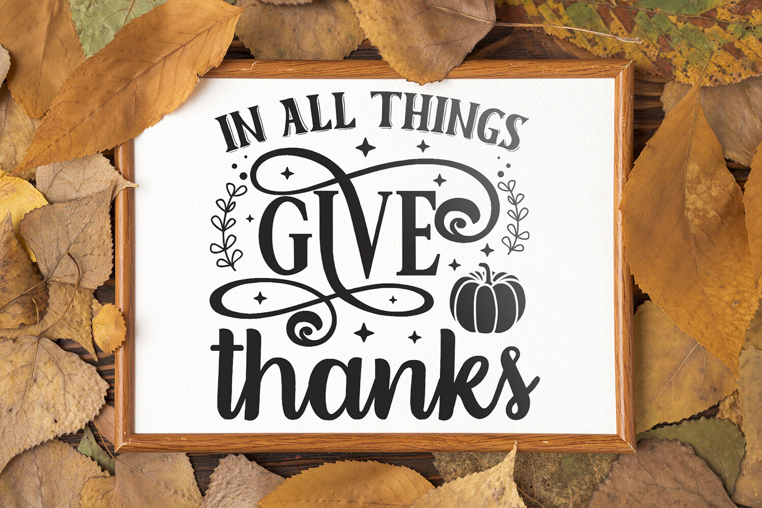 Download Thanksgiving SVG, In All Things Give Thanks, SVG DXF EPS ...