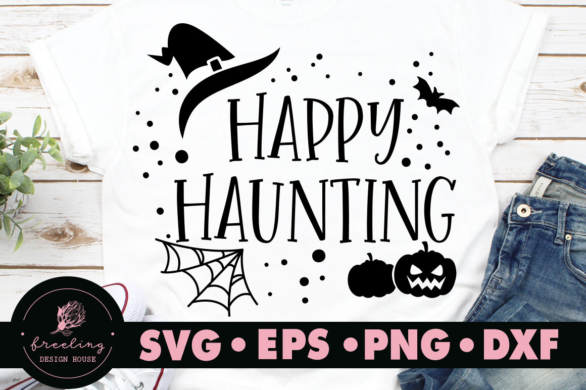 Happy Haunting Halloween Svg By Freeling Design House Thehungryjpeg Com