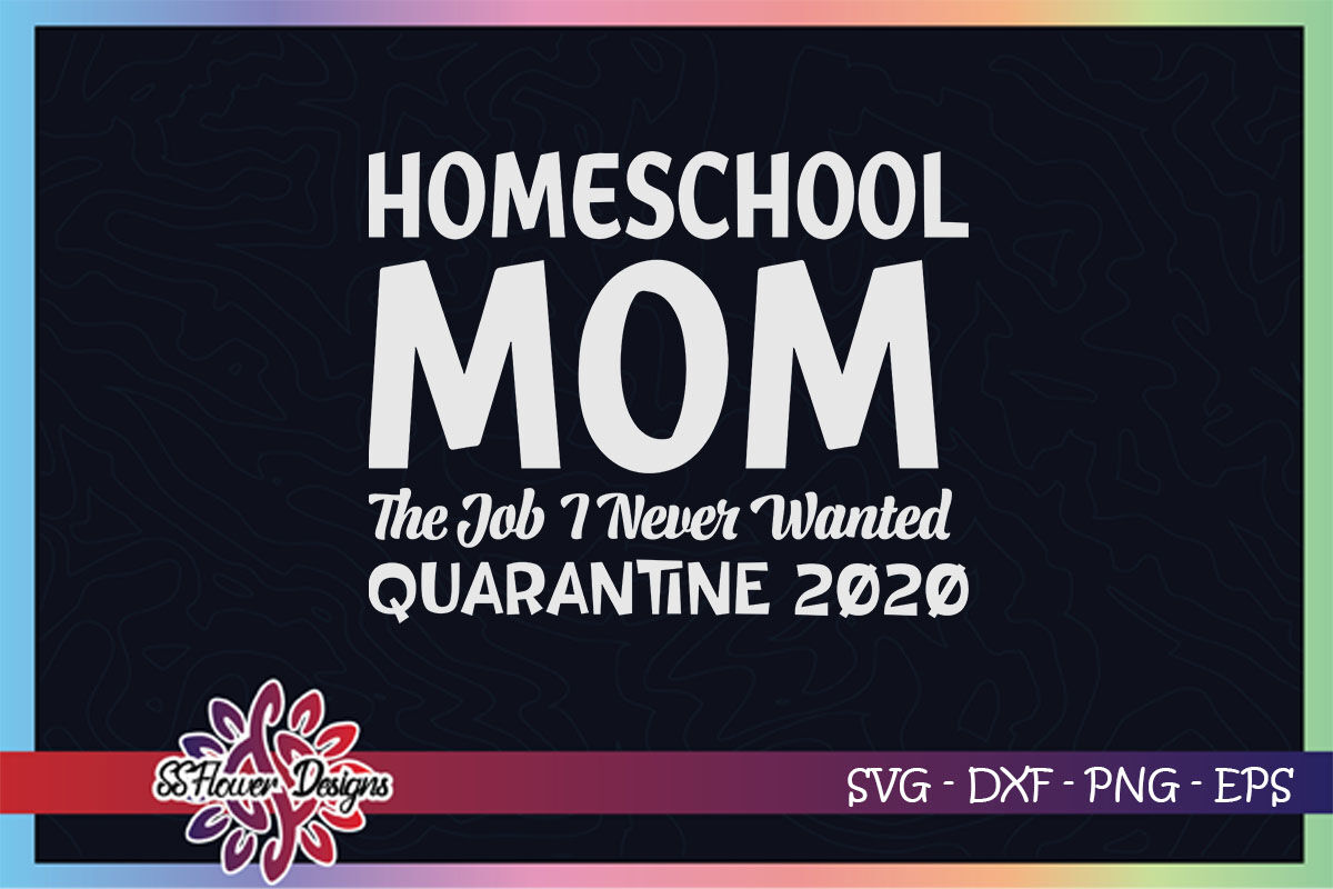 Free Free Homeschool Mom Svg 662 SVG PNG EPS DXF File