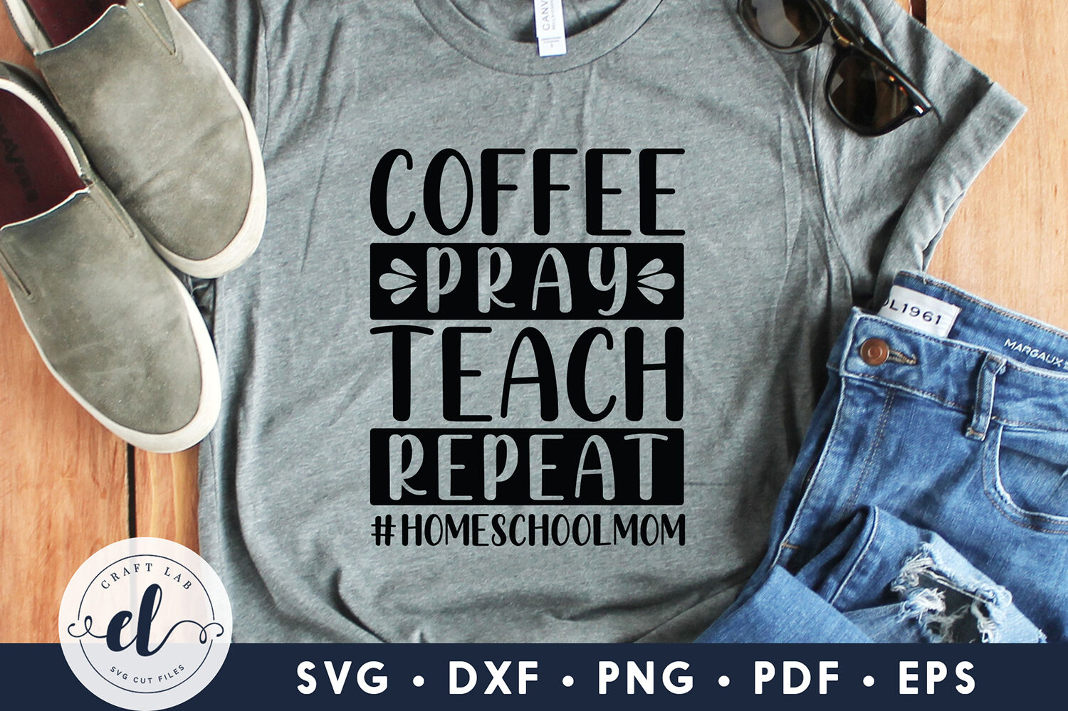 Coffee Pray Teach Repeat Homeschool Mom Homeschool Svg By Craftlabsvg Thehungryjpeg Com