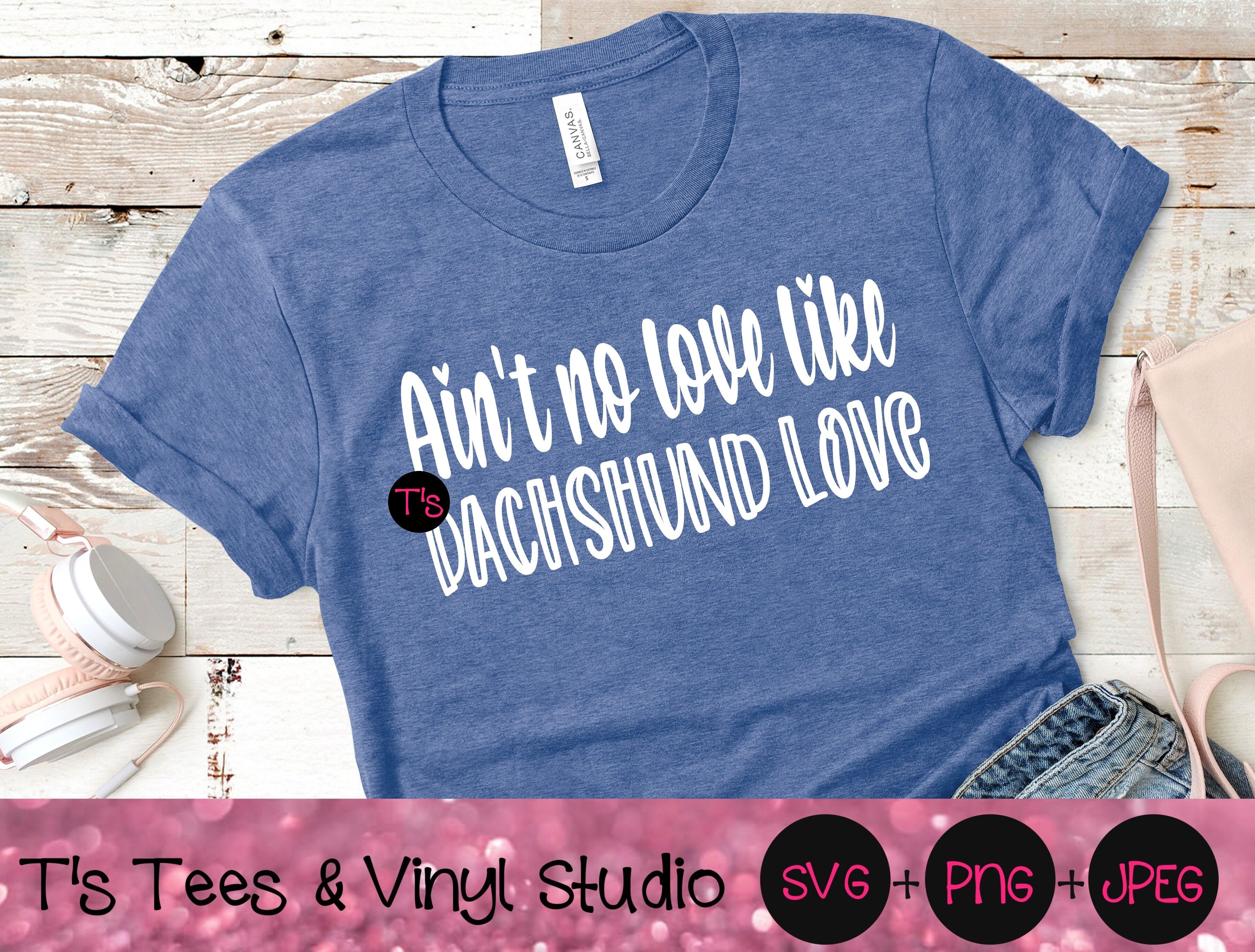 Download Ain T No Love Like Dachshund Love Svg Dachshund Svg Doxie Svg Mini By T S Tees Vinyl Studio Thehungryjpeg Com