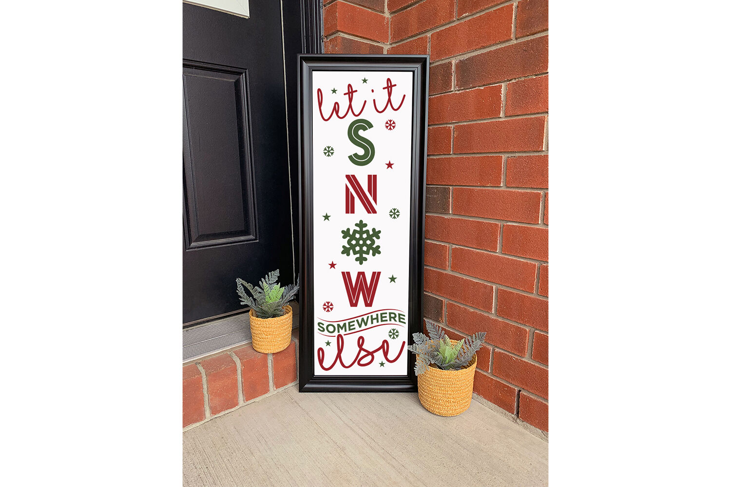 Let It Snow Somewhere Eles Christmas Porch Sign Svg Dxf Png By Craftlabsvg Thehungryjpeg Com