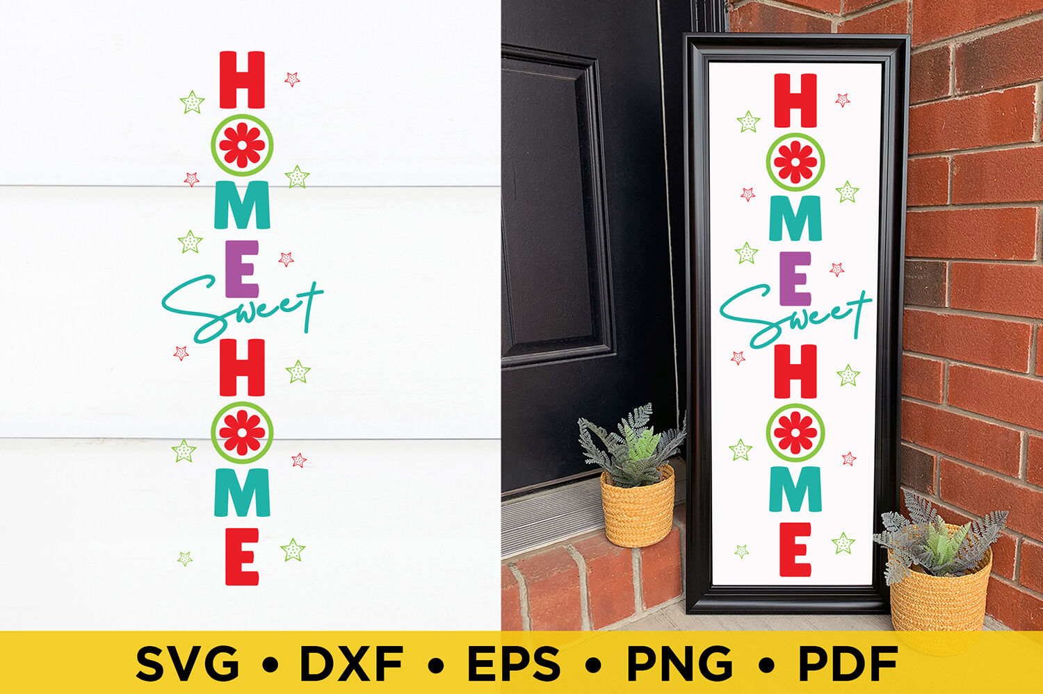 Home Sweet Home, Summer Porch Sign SVG, DXF, PNG Cut Files ...