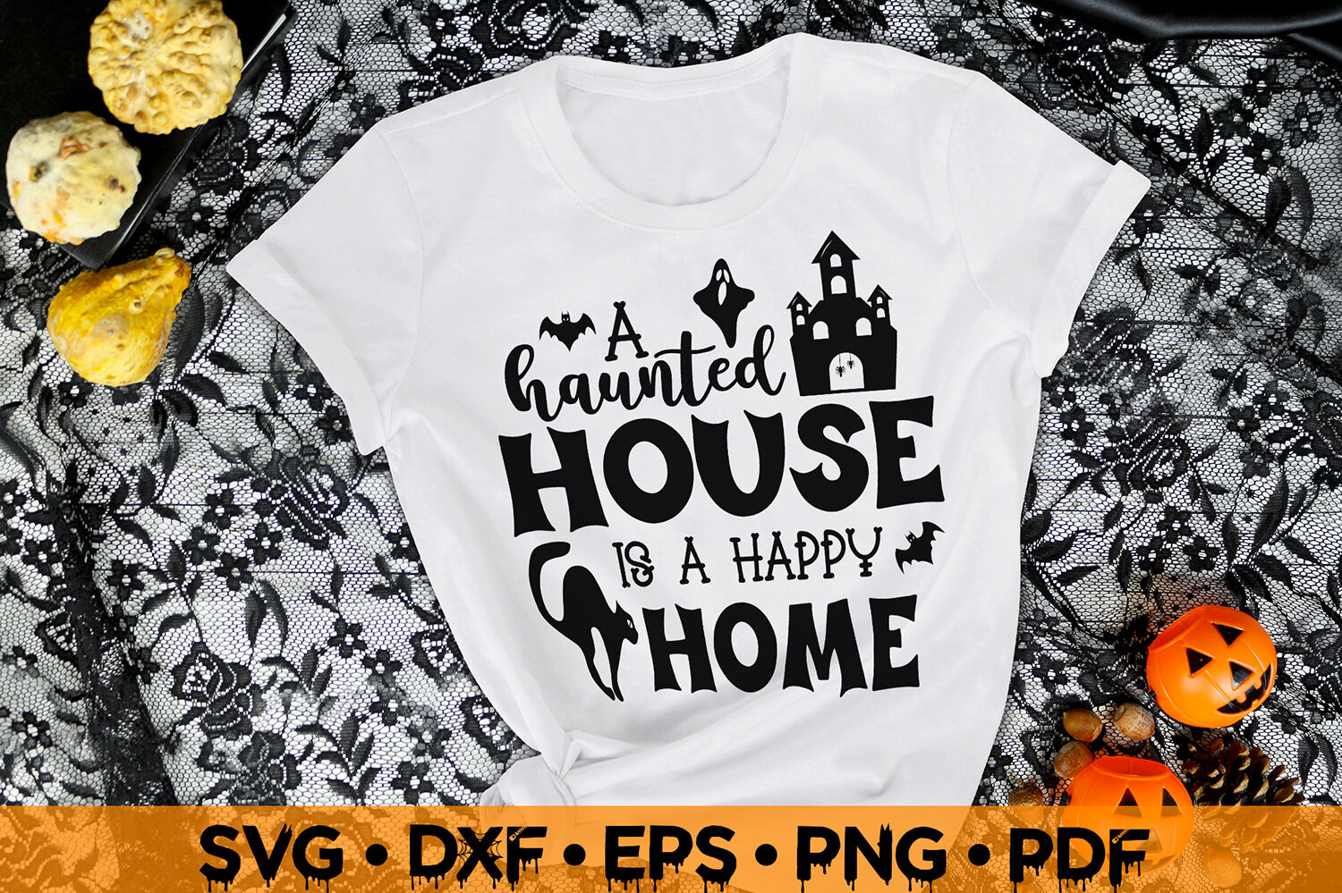 A Haunted House Is A Happy Home, Halloween SVG Cut File By CraftLabSVG