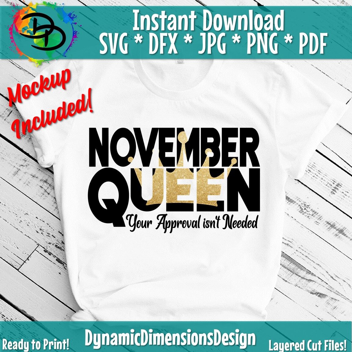 Download November Girl Svg Your Approval Isnt Needed November Birthday Svg T By Dynamic Dimensions Thehungryjpeg Com