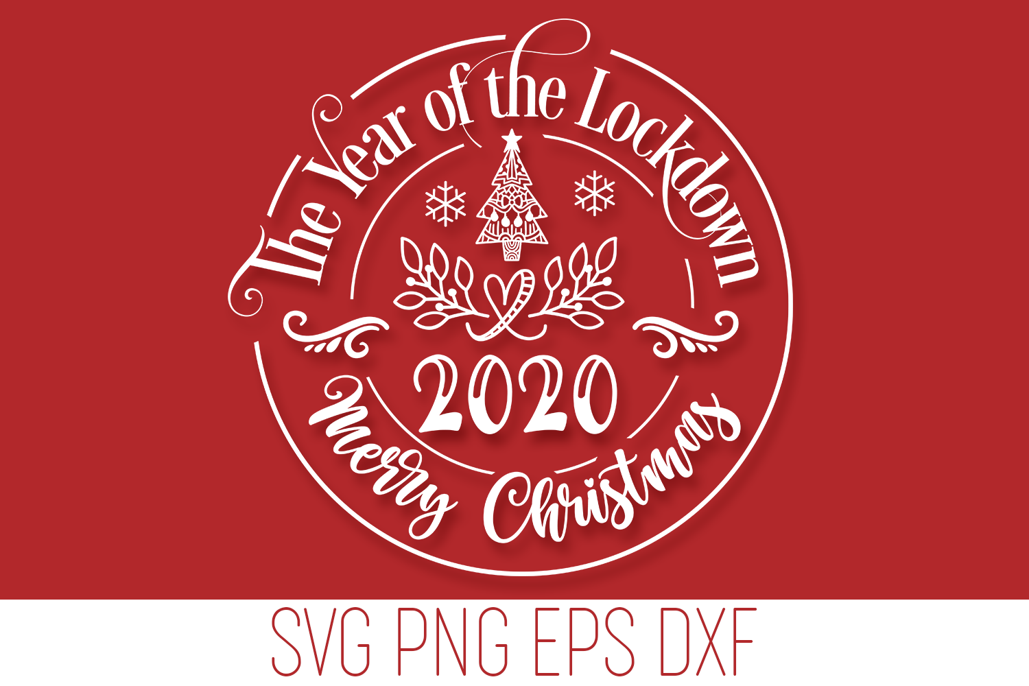 Download Merry Christmas 2020 Svg The Year Of The Lockdown By Anastasia Feya Fonts Svg Cut Files Thehungryjpeg Com