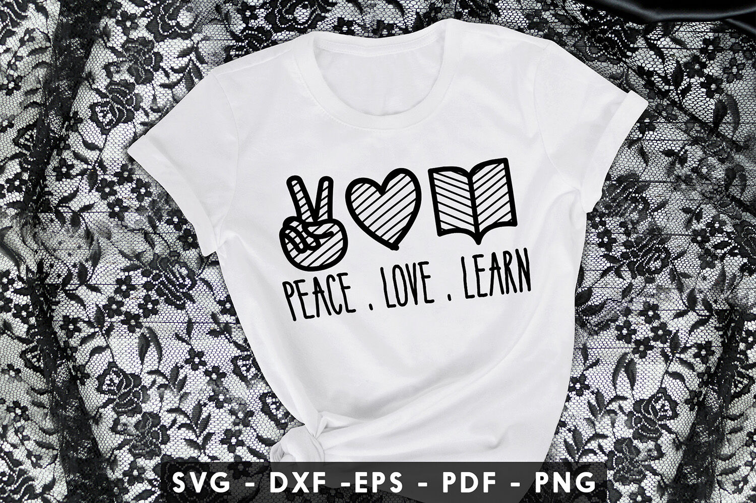 Peace Love Learn SVG, DXF, PDF, EPS, PNG By CraftLabSVG ...