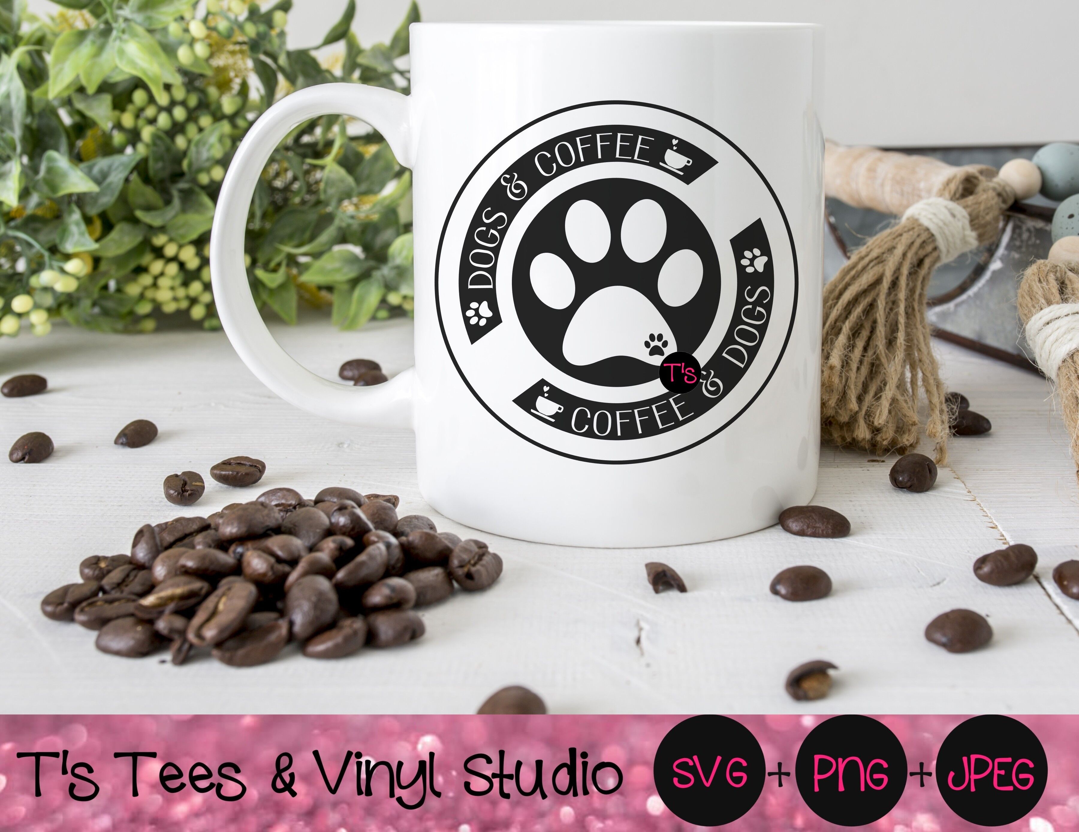 Download Dogs Coffee Svg Coffee Svg Dogs Svg Coffee And Dogs Are Life Dog By T S Tees Vinyl Studio Thehungryjpeg Com