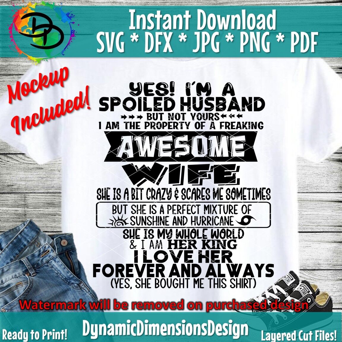 Free Free 225 Spoiled Husband Svg SVG PNG EPS DXF File