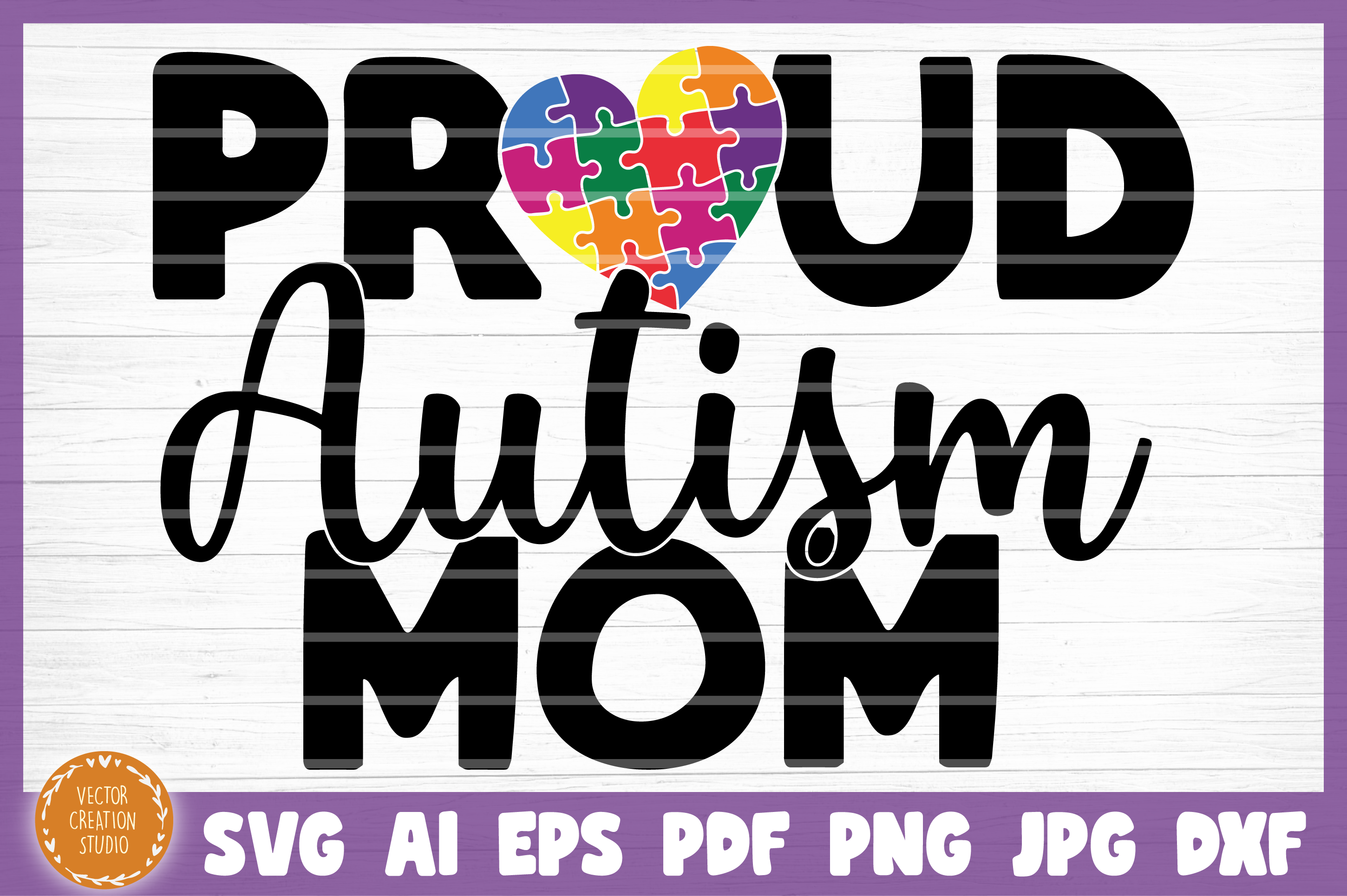 Free Free Proud Autism Mom Svg 514 SVG PNG EPS DXF File