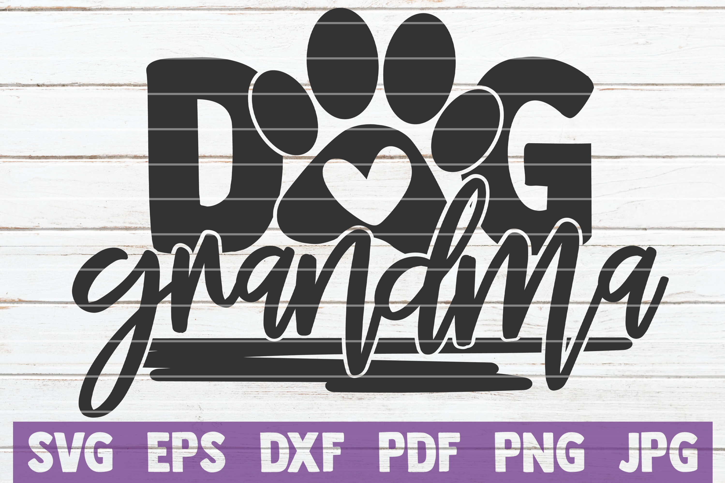 Download Dog Grandma Svg Cut File By Mintymarshmallows Thehungryjpeg Com
