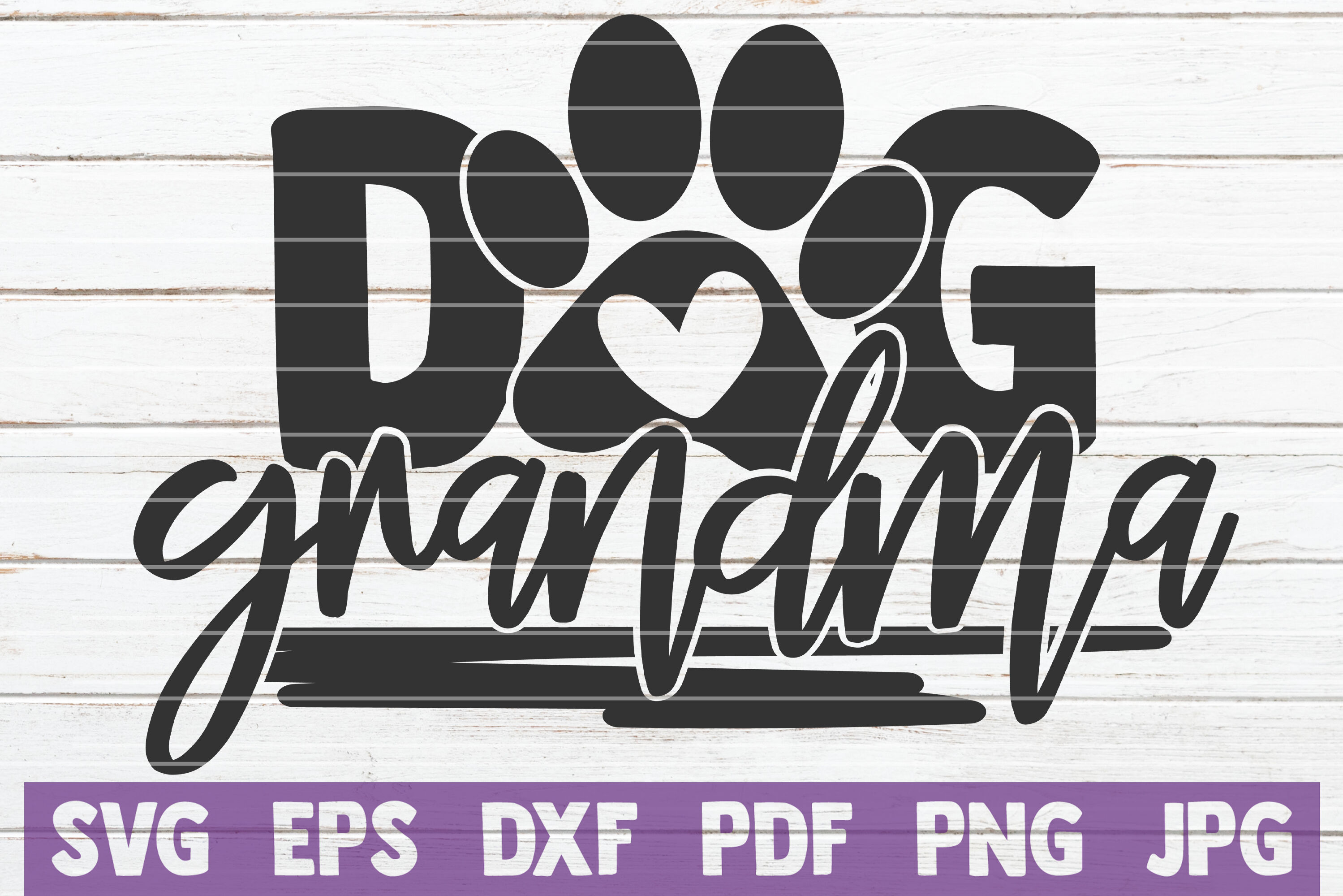 Dog Grandma Svg Cut File By Mintymarshmallows Thehungryjpeg Com