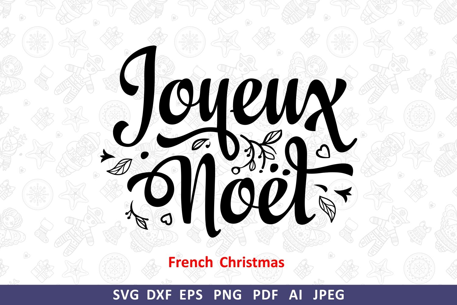 Joyeux Noel French Christmas Svg Lettering Around The World By Zoya Miller Svg Thehungryjpeg Com