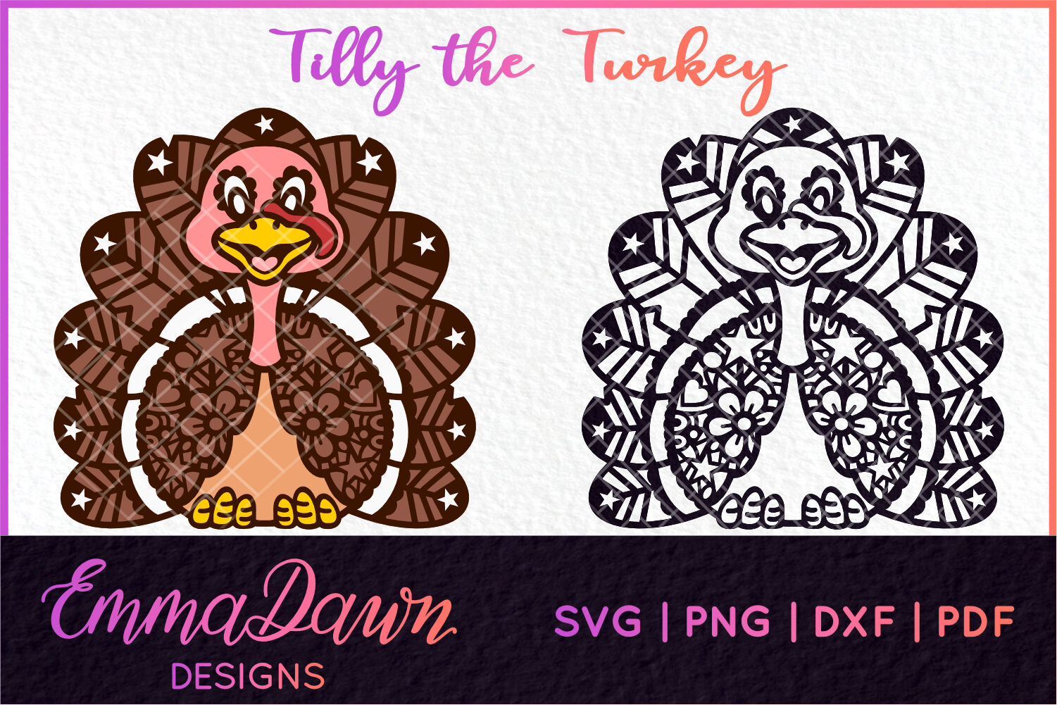 Download Tilly The Turkey Svg Thanksgiving Mandala Zentangle Designs By Emma Dawn Designs Thehungryjpeg Com