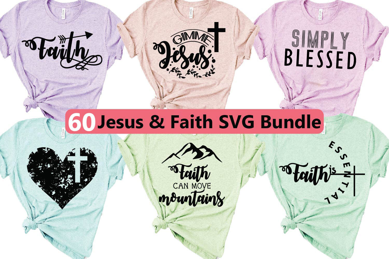 Download Jesus Faith Svg Bundle Tshirt Svgs Jesus Svgs Christian By Paper Switch Thehungryjpeg Com