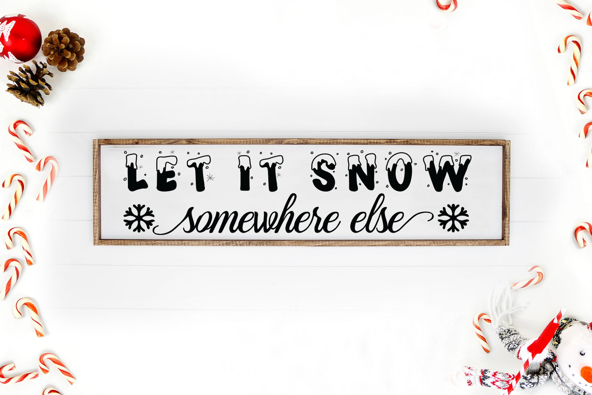 Free Free 54 Let It Snow Somewhere Else Svg SVG PNG EPS DXF File