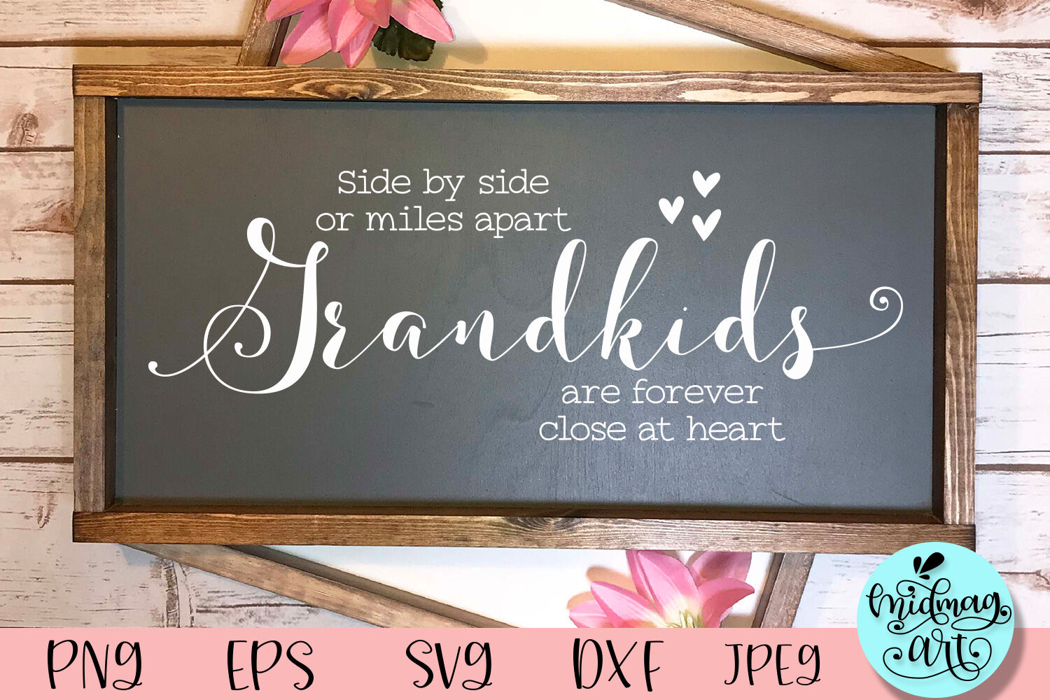 side-by-side-or-miles-away-grandkids-are-always-close-at-the-heart-svg