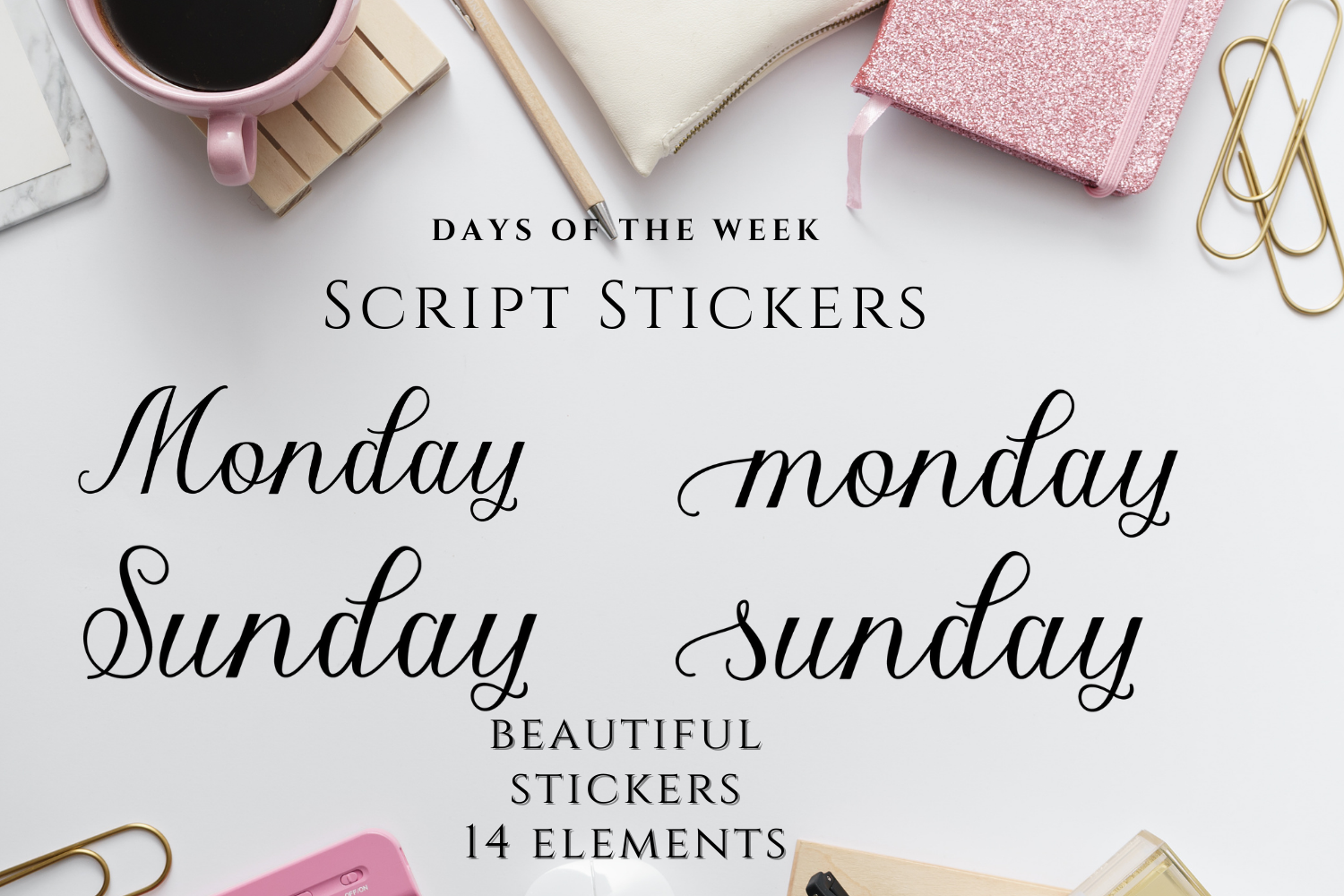 Week Day Stickers, Script Stickers, Days of the Week