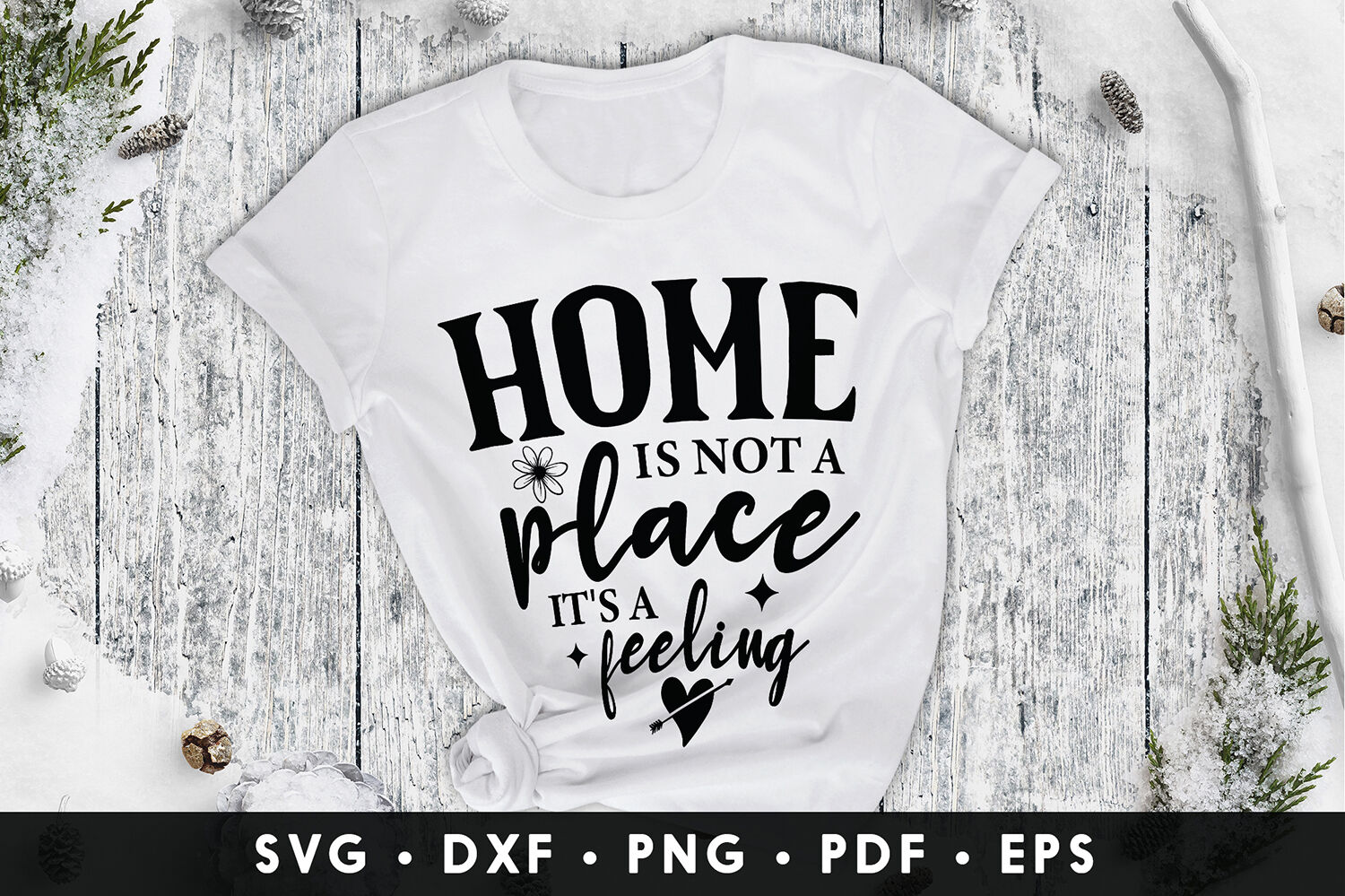 Download Home Is Not A Place It S A Feeling Family Svg Cut File By Craftlabsvg Thehungryjpeg Com