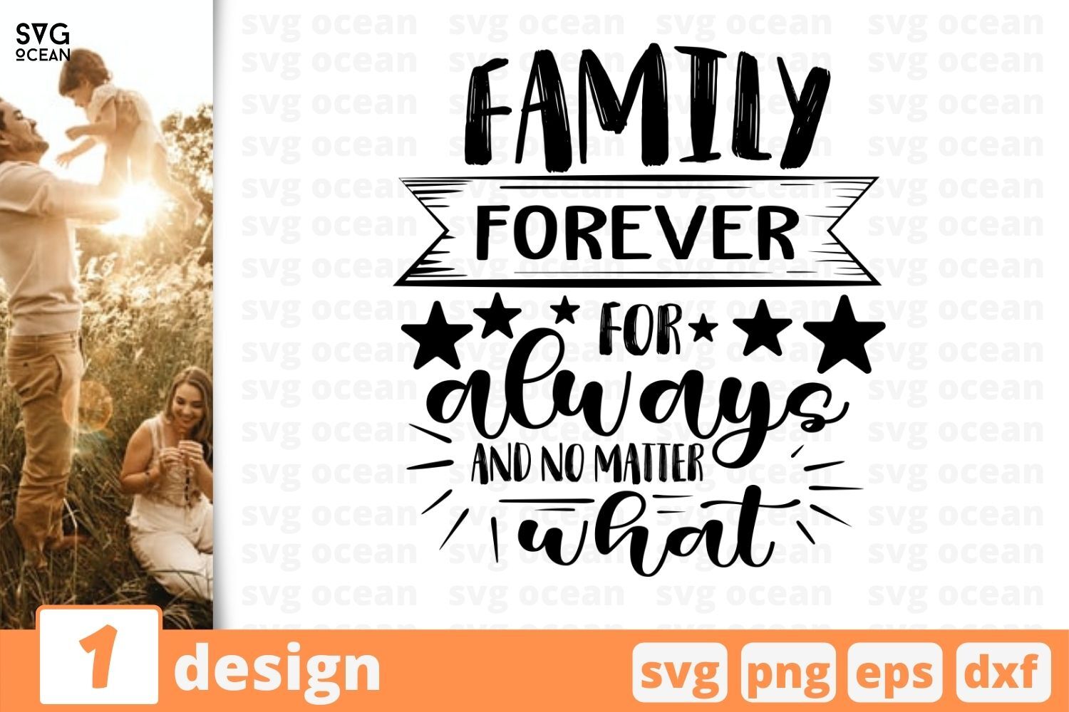 Download Family Forever For Always And No Matter What By Svgocean Thehungryjpeg Com