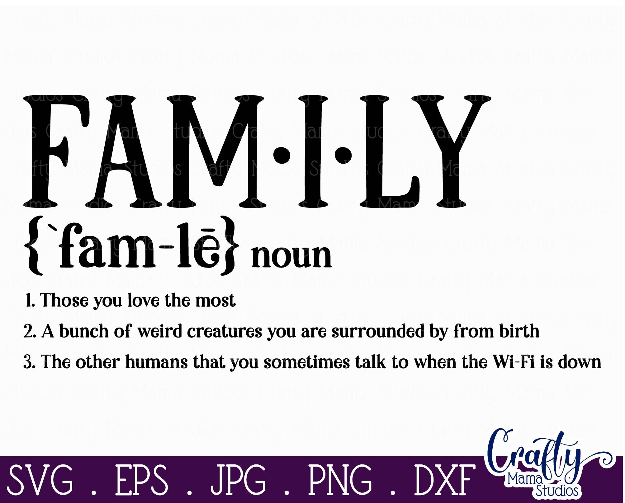 Download Family Definition Svg Family Svg File Funny Family Svg By Crafty Mama Studios Thehungryjpeg Com