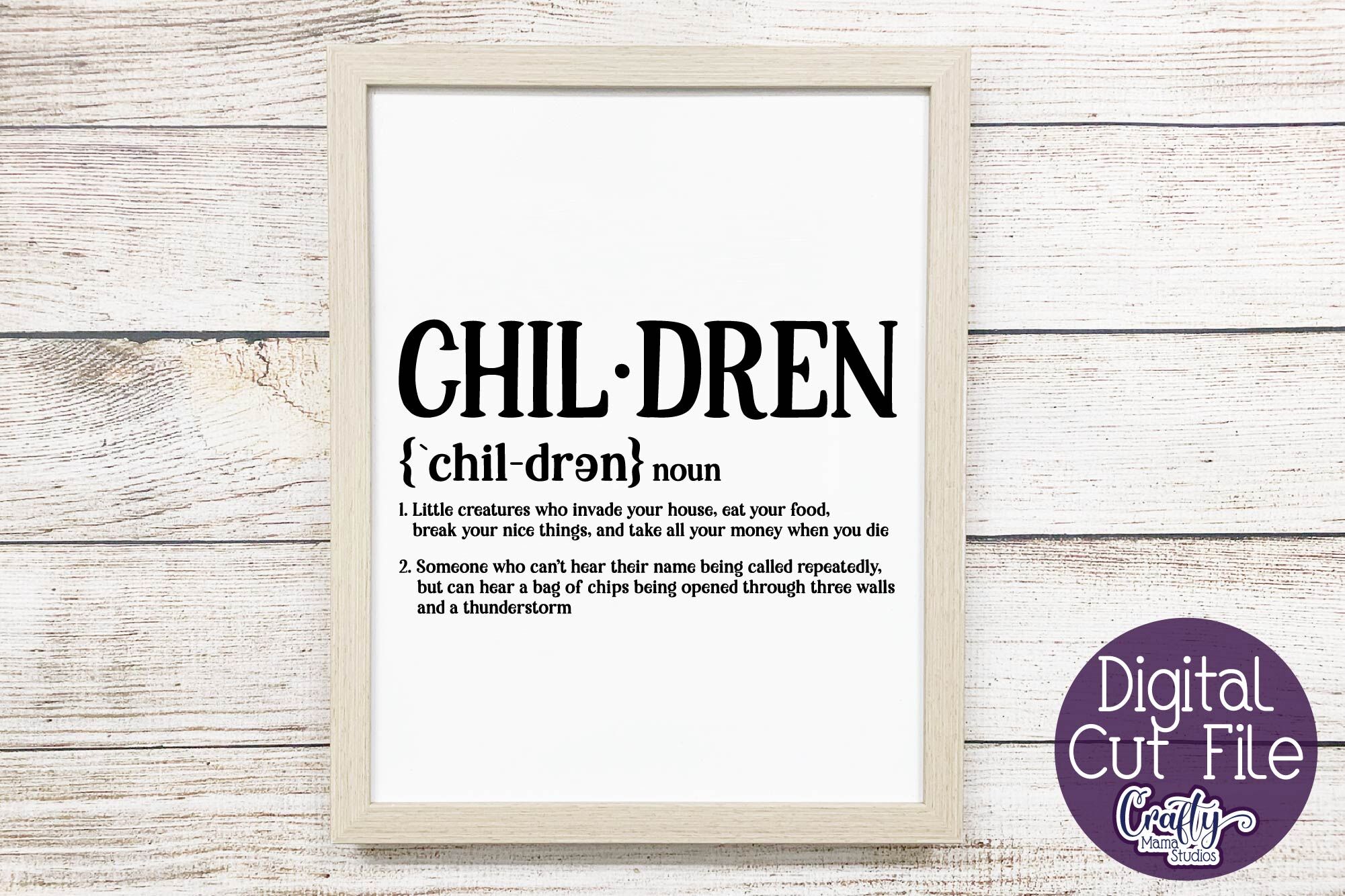 Download Children Definition Child Definition Svg Funny Family Svg By Crafty Mama Studios Thehungryjpeg Com