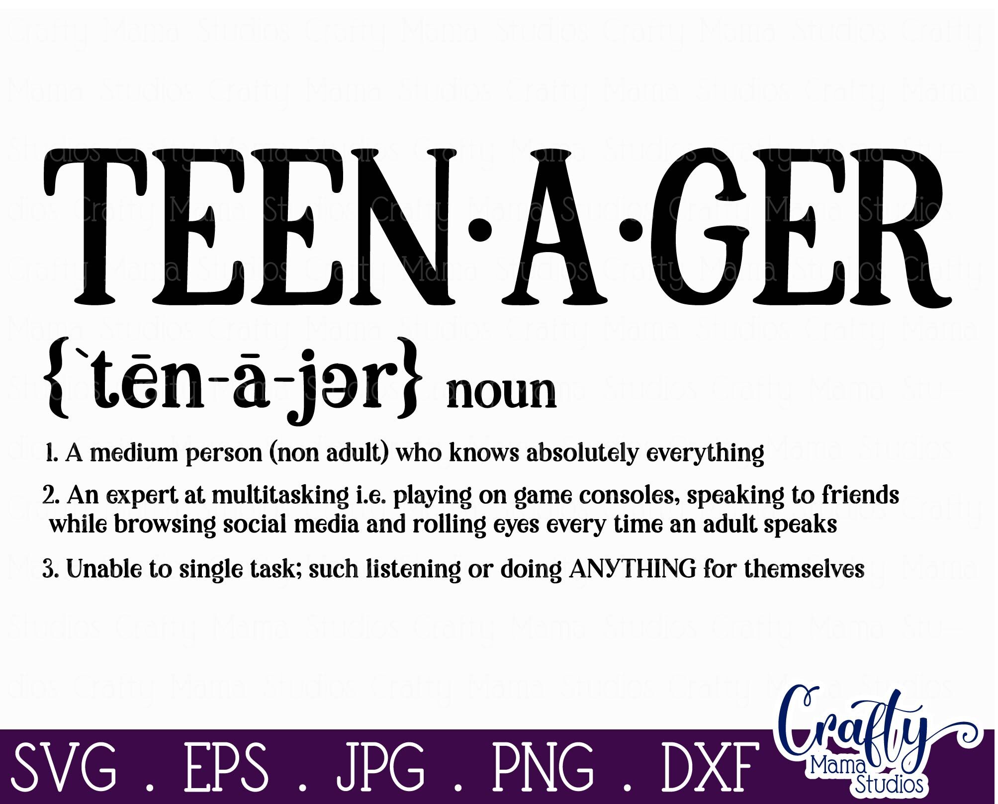 Download Teenager Definition Funny Kid Definition Svg Funny Family By Crafty Mama Studios Thehungryjpeg Com
