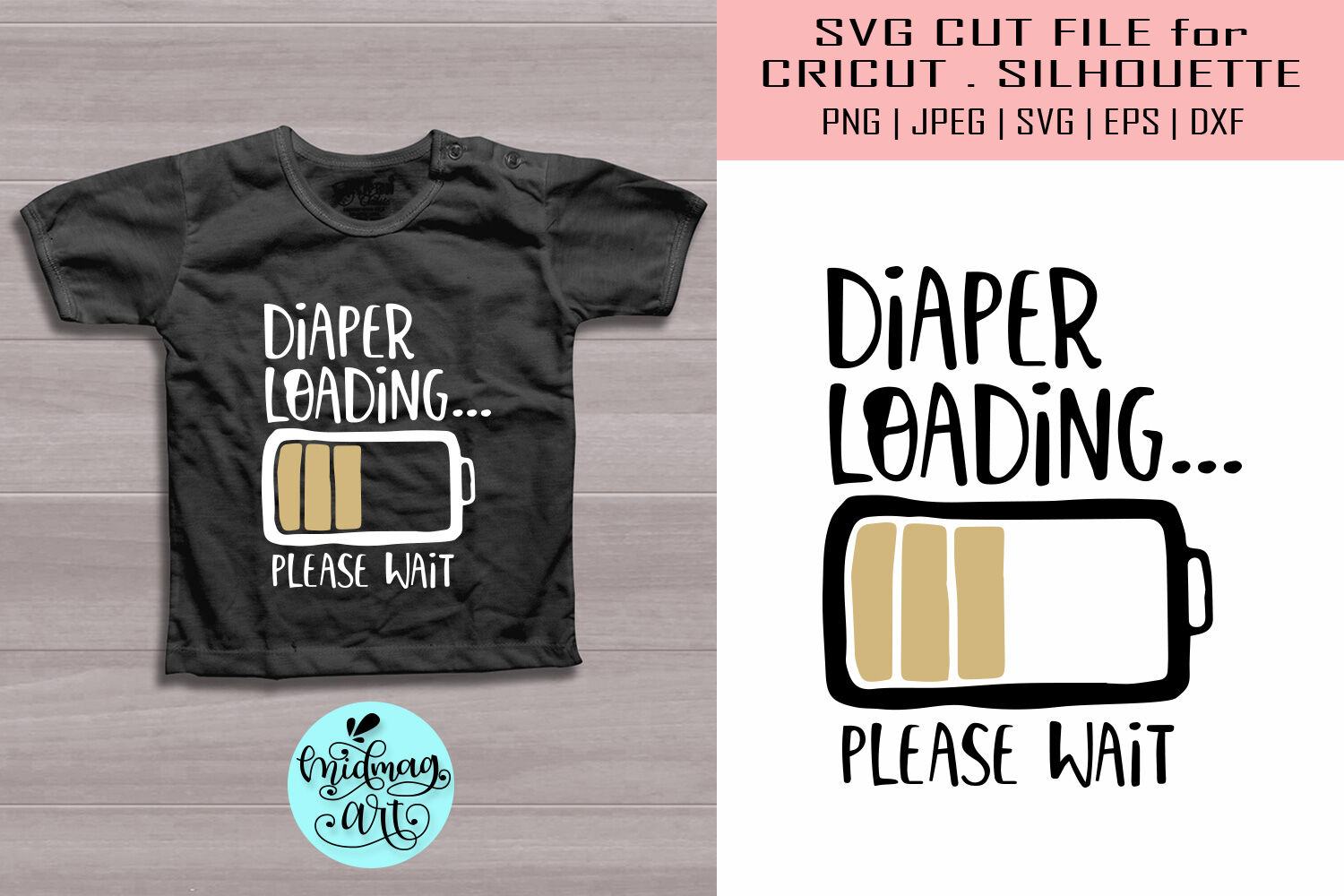 Download Diaper Loading Please Wait Svg Funny Baby Svg By Midmagart Thehungryjpeg Com