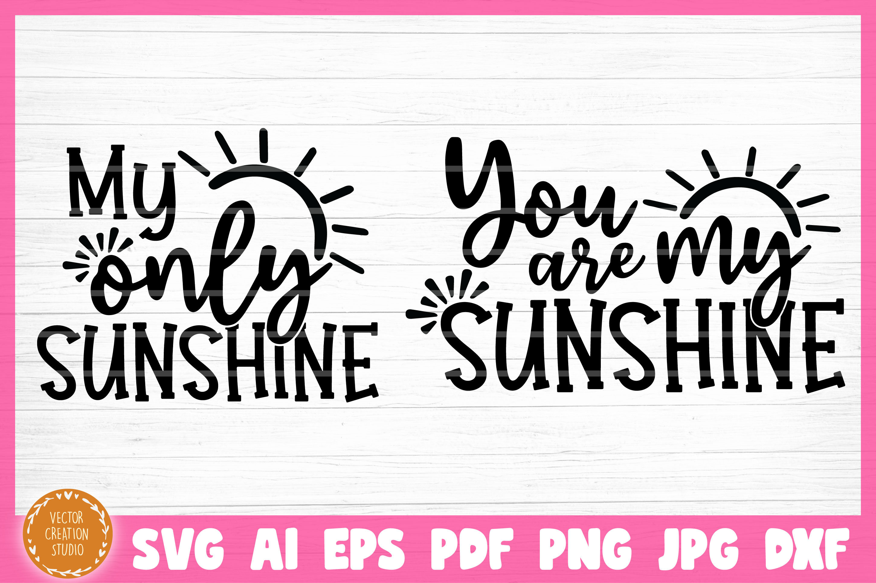 Silhouette Cricut Mother Daughter Matching Svg Bundle You Are My Only Sunshine SVG Cut File Mom Baby Girl Shirt Svg Mother/'s Day