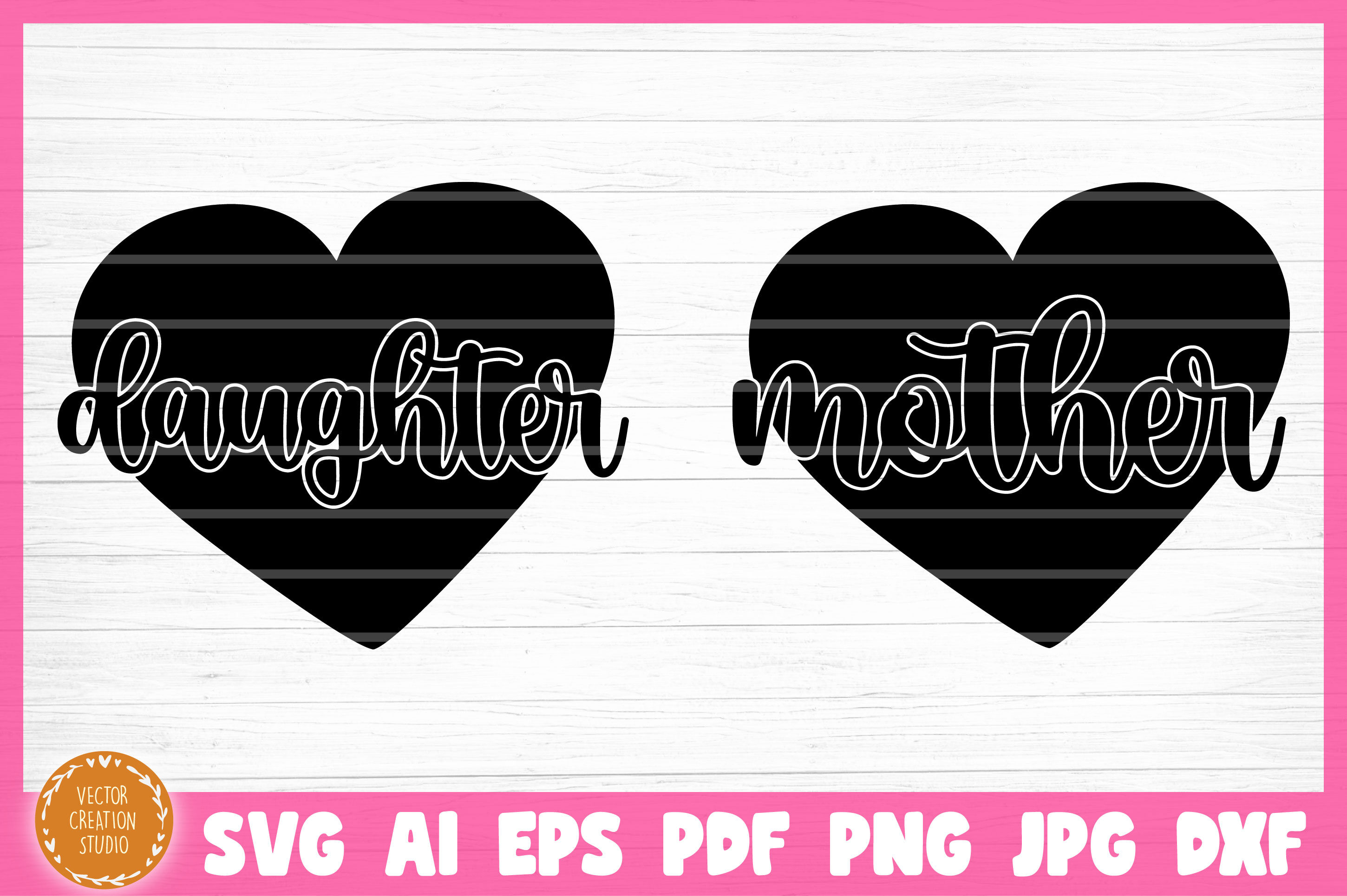 Download Mother Daughter Heart Svg Cut File By Vectorcreationstudio Thehungryjpeg Com