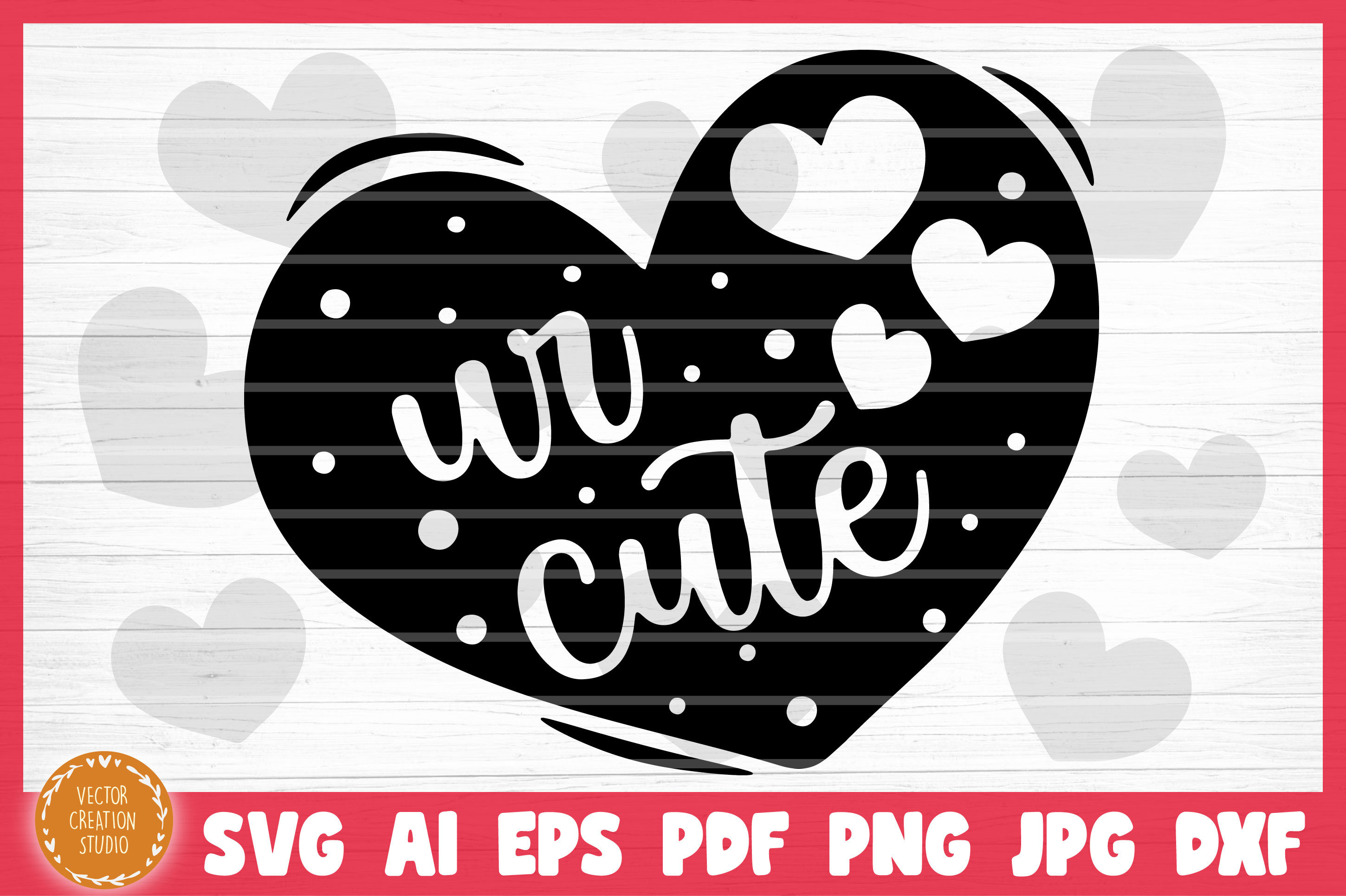 Download Ur Cute Conversation Heart Valetine S Day Svg Cut File By Vectorcreationstudio Thehungryjpeg Com