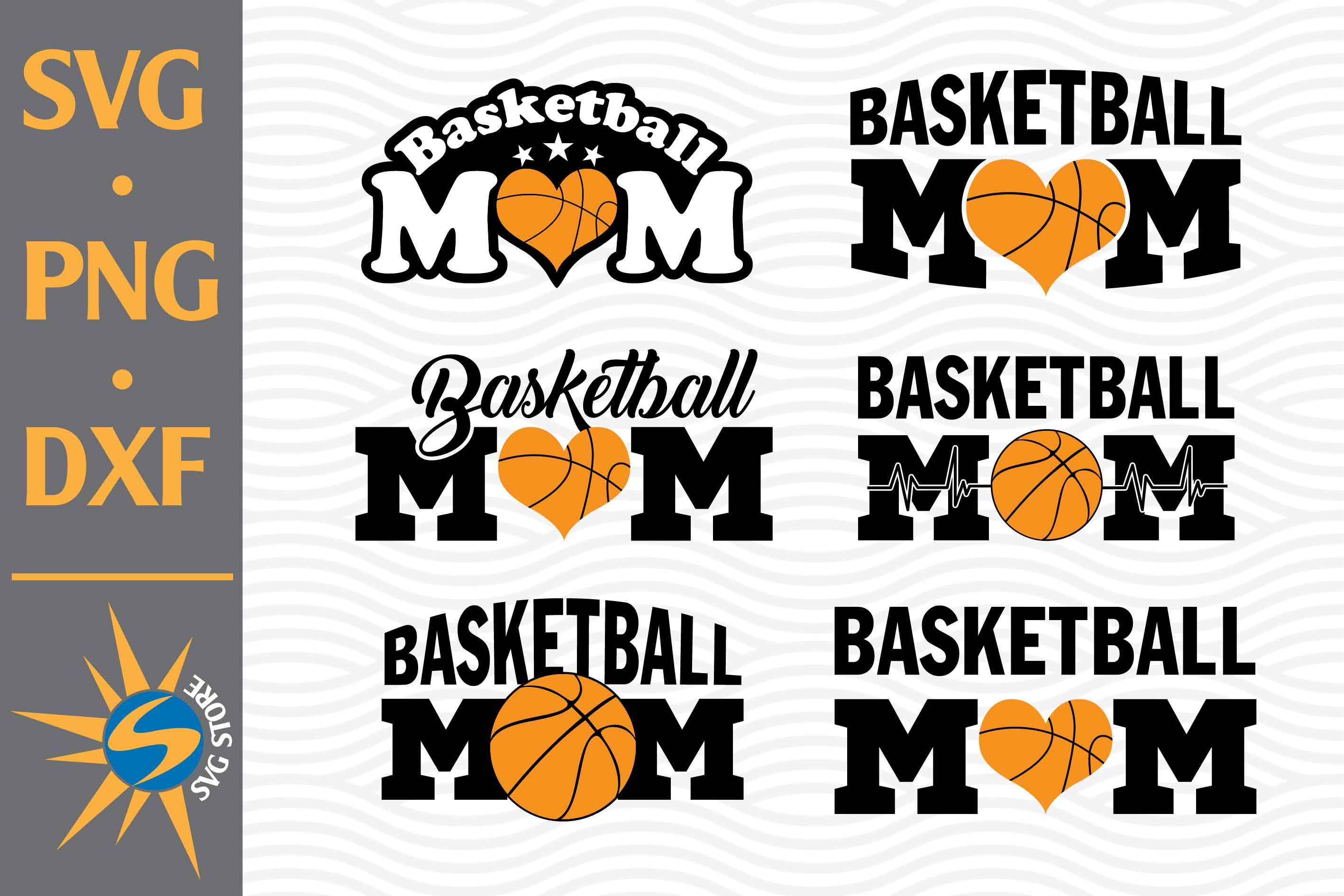 Download Basketball Mom Svg Png Dxf Digital Files Include By Svgstoreshop Thehungryjpeg Com