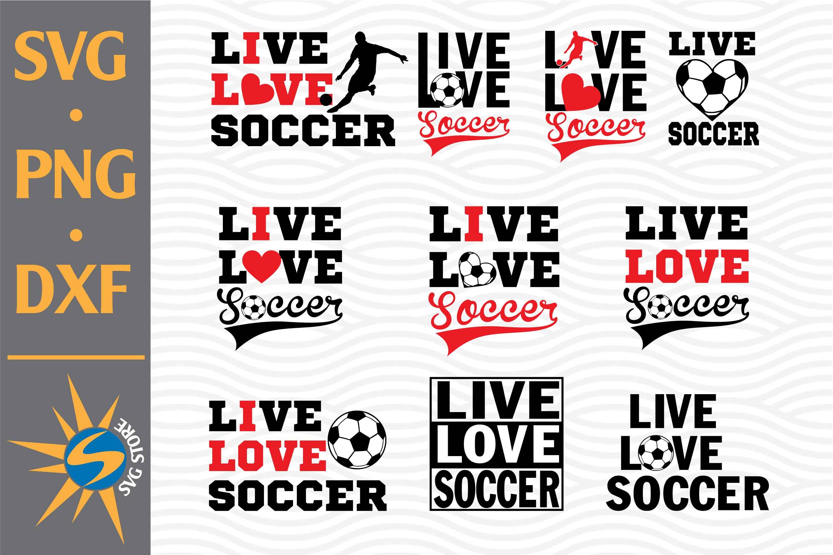 Free Free 170 Live Love Soccer Svg SVG PNG EPS DXF File