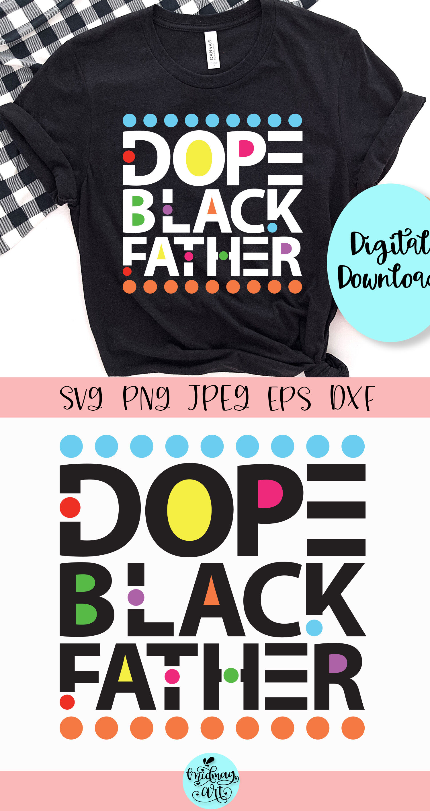 Free Free 150 Dope Black Father Shirt Svg SVG PNG EPS DXF File