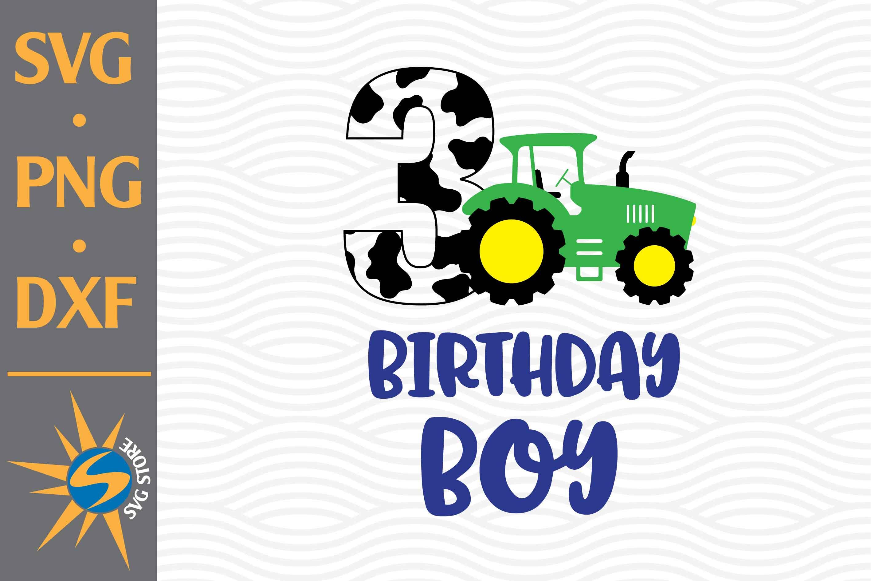 Download 3rd Birthday Boy Tractor Svg Png Dxf Digital Files Include By Svgstoreshop Thehungryjpeg Com