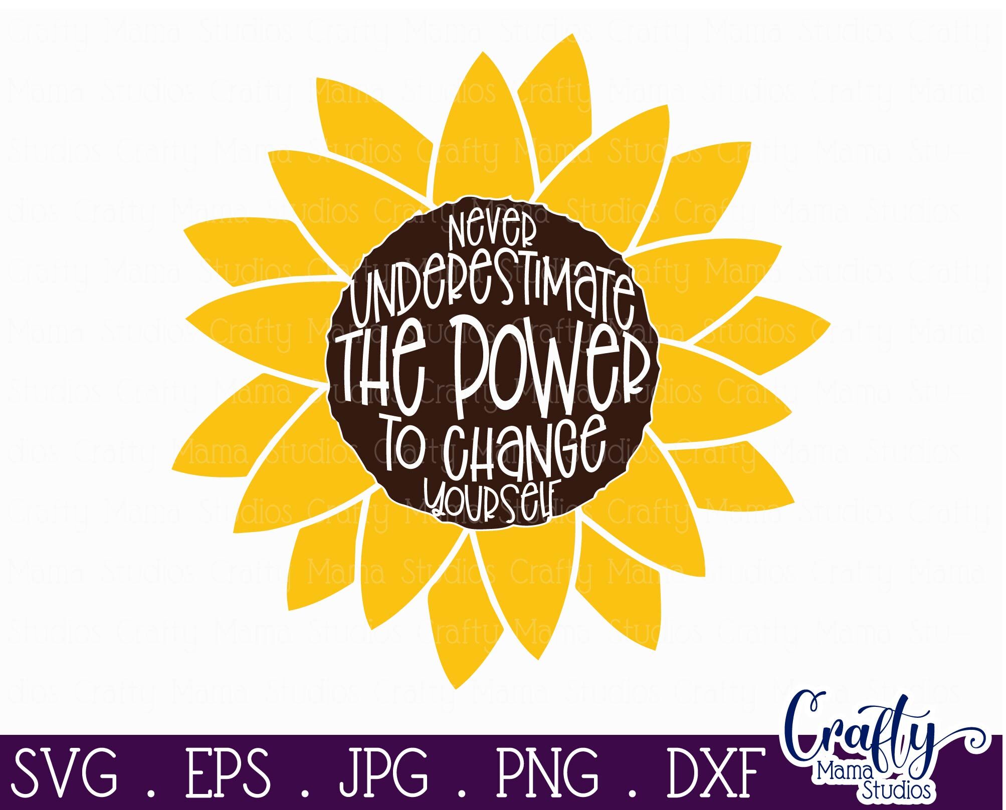 Free Free Sunflower Svg With Saying 899 SVG PNG EPS DXF File