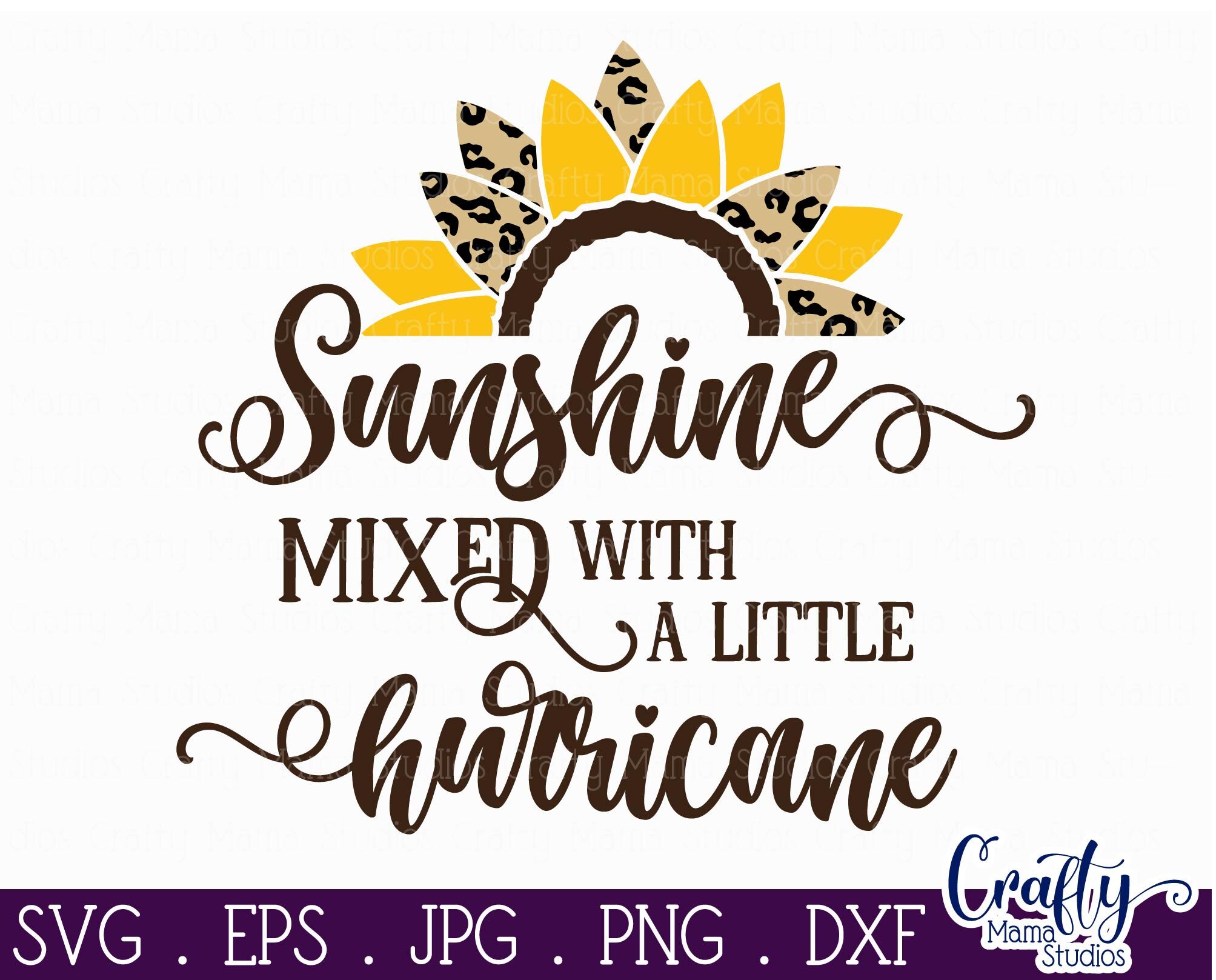 Download Sunflower Svg, Sunflower Quote Sunshine Mixed With ...