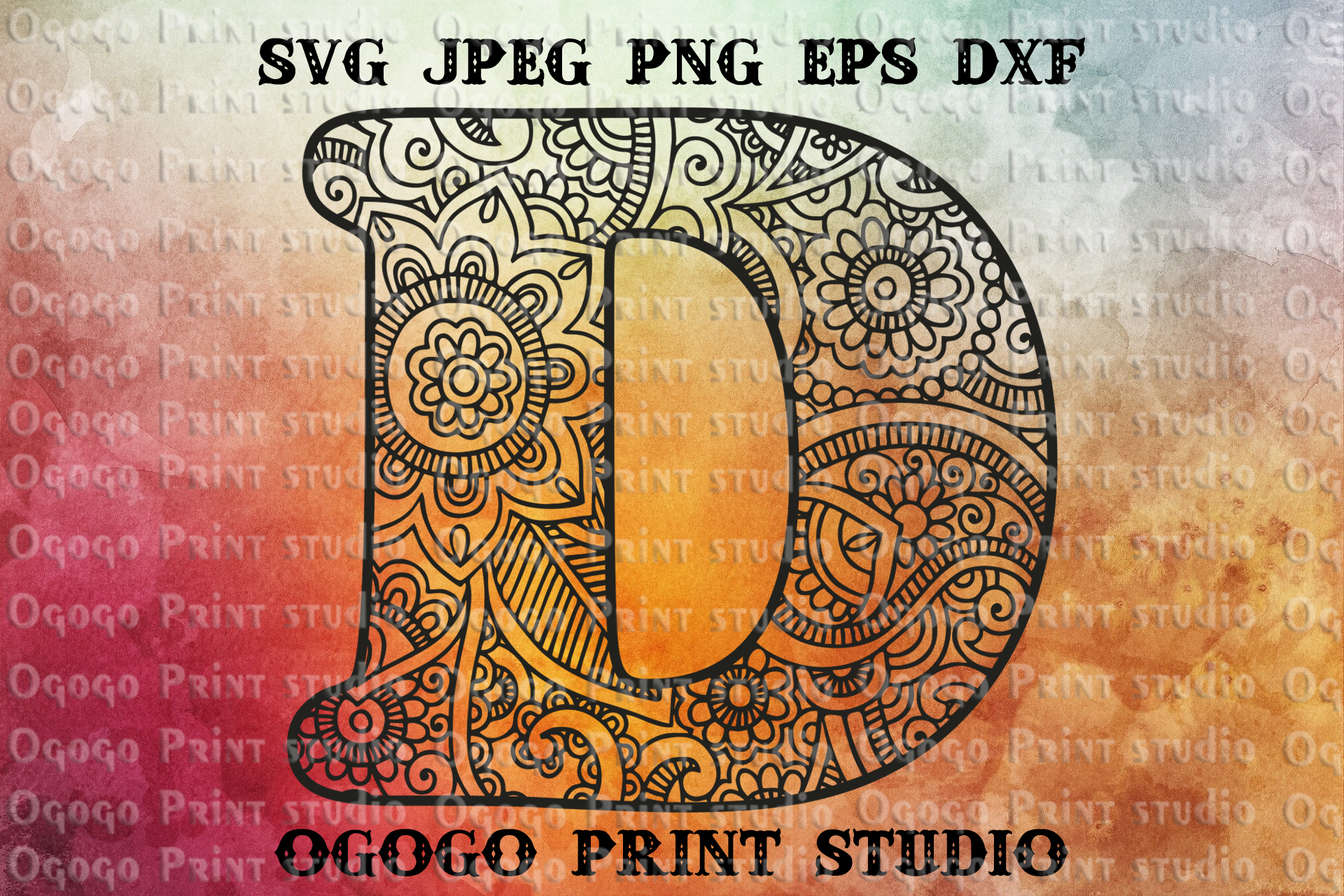 Download Alphabet Letter D Svg Initial Svg Zentangle Svg Mandala Svg By Ogogo Print Thehungryjpeg Com