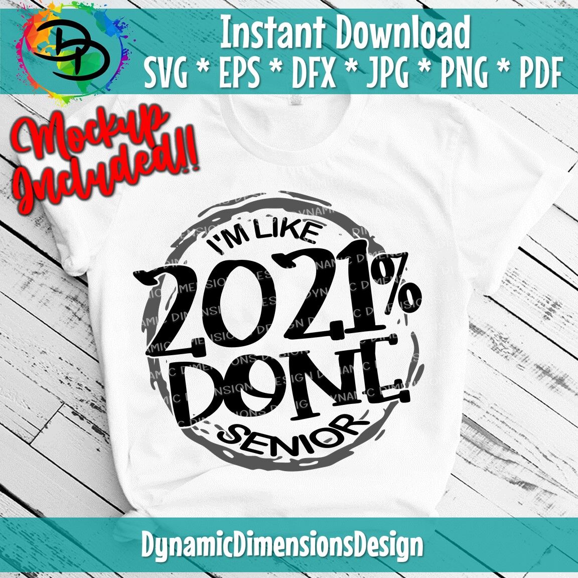 Download Class Of 2021 2021 Done Graduation Svg 2021 Svg Graduation Shirt By Dynamic Dimensions Thehungryjpeg Com