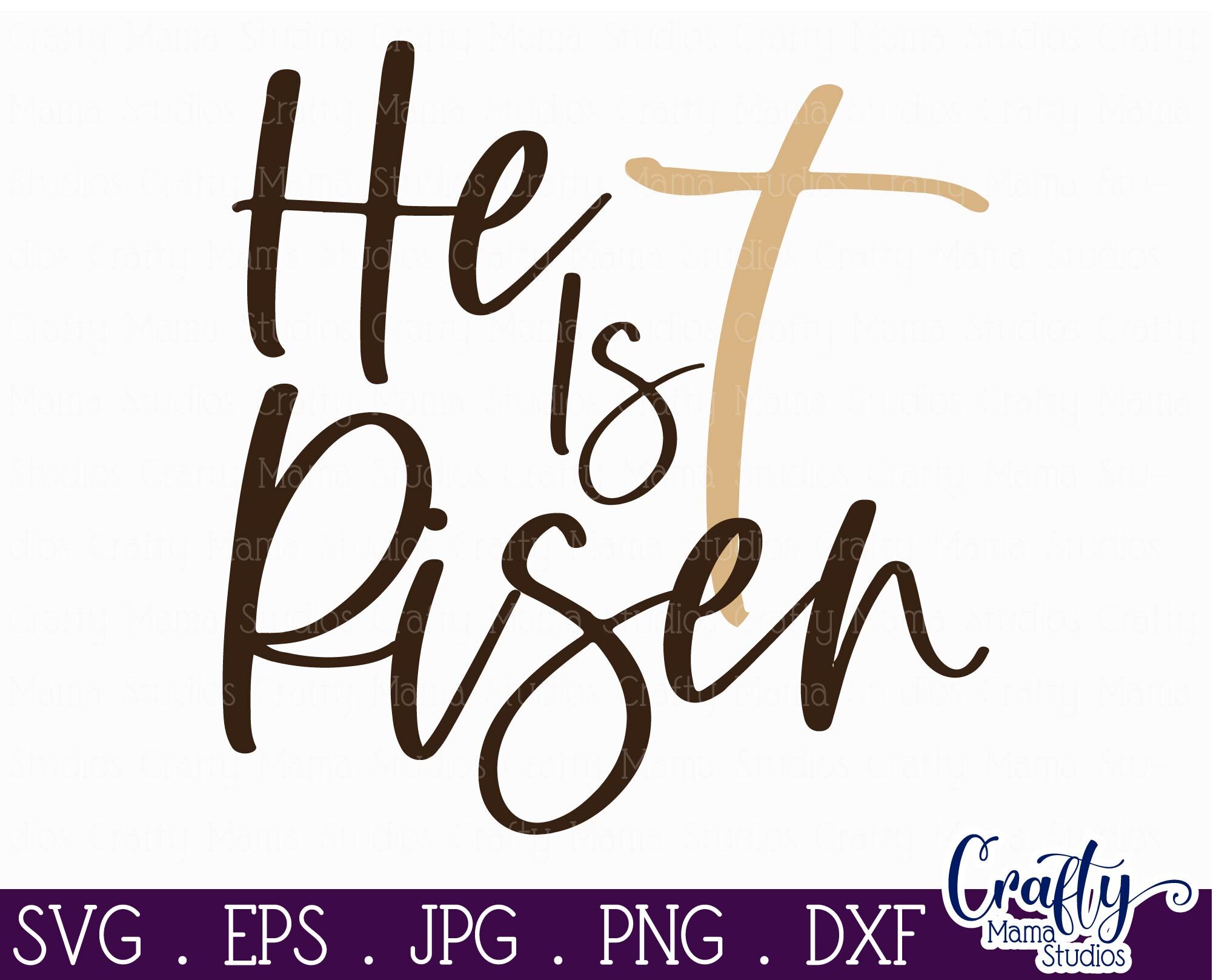 Easter Svg He Is Risen Svg Resurrection Svg Christian - vrogue.co