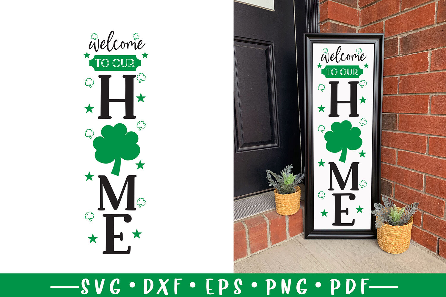 Download St Patrick S Day Svg Porch Sign Svg Welcome To Our Home By Craftlabsvg Thehungryjpeg Com