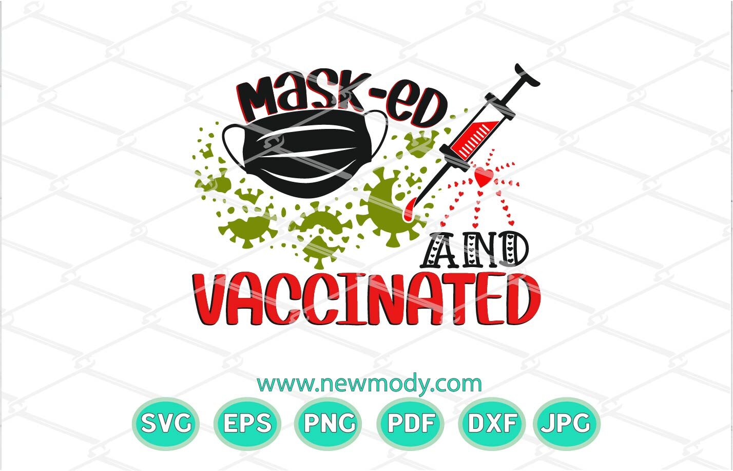 2021 Vaccinated Png Vaccination Svg Masked Svg Png Eps Dxf Pdf Funny Vaccine Png Digital Cricut File Masked and Vaccinated Svg