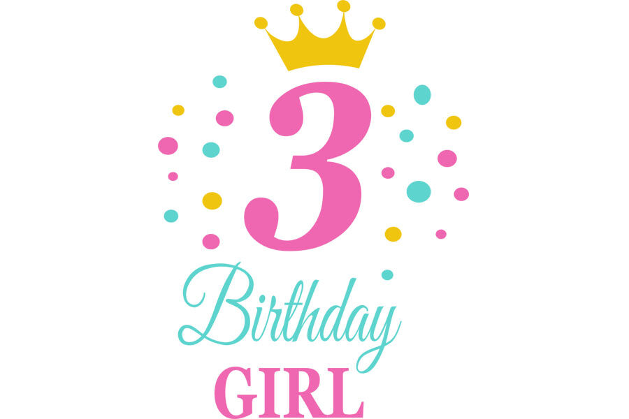 Birthday Girl Svg Birthday Princess Svg 3rd Birthday Svg B Day Girl By Lillyarts Thehungryjpeg Com