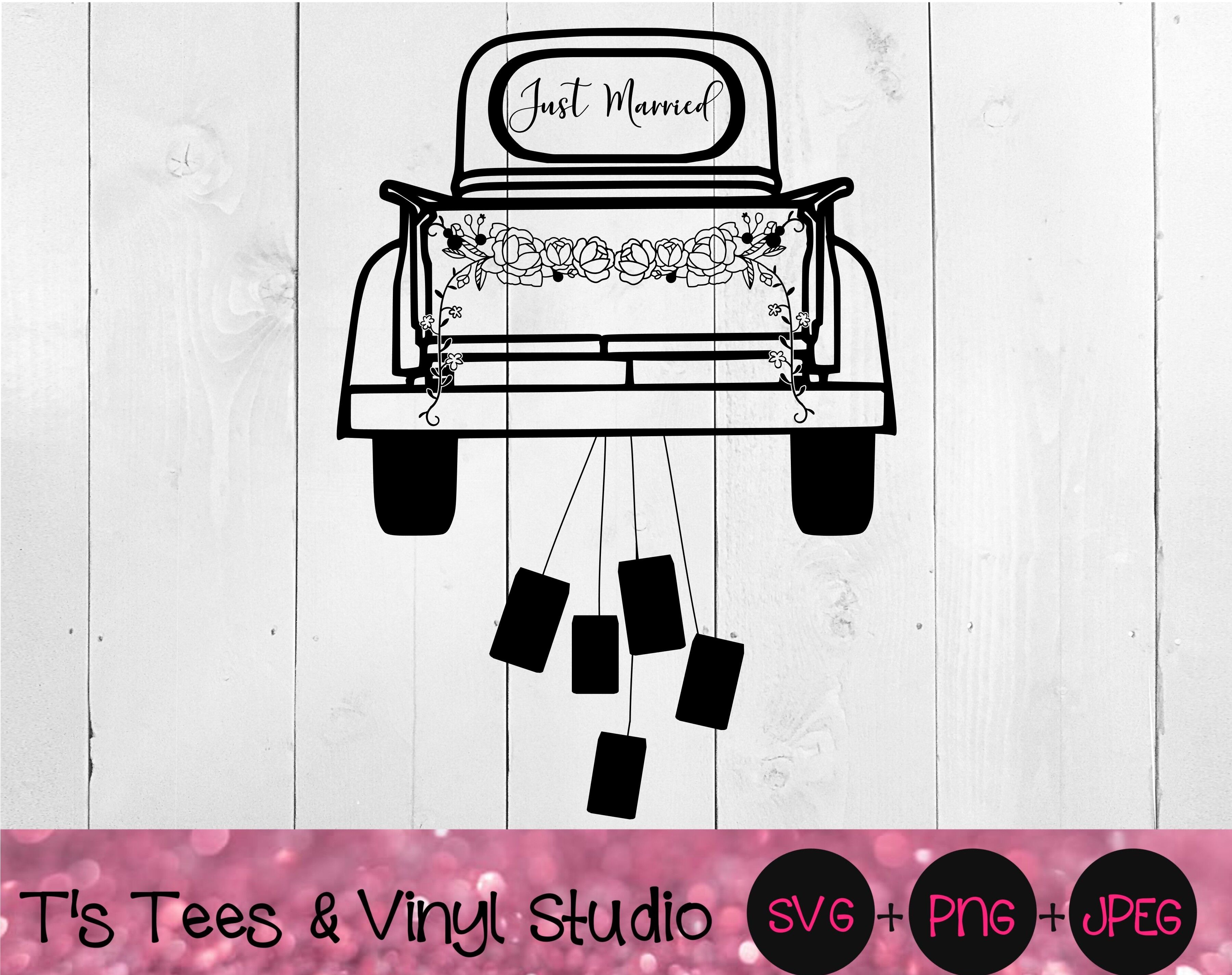 Vintage Truck Svg Just Married Svg Cans Floral Garland Vintage Pic By T S Tees Vinyl