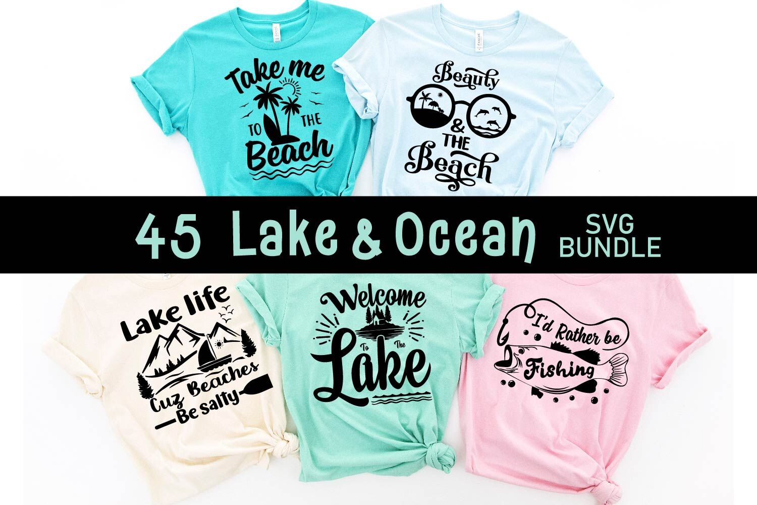 Download Lake Ocean Quotes Svg Bundle Lake Svg Cut File Cut File Ocean Svg By Paper Switch Thehungryjpeg Com