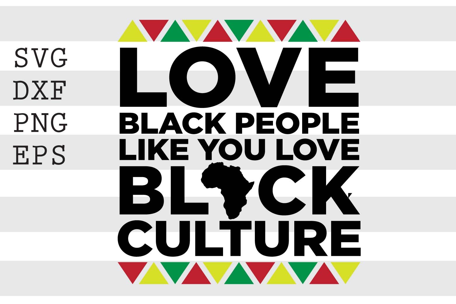 Love black people like store you love black culture