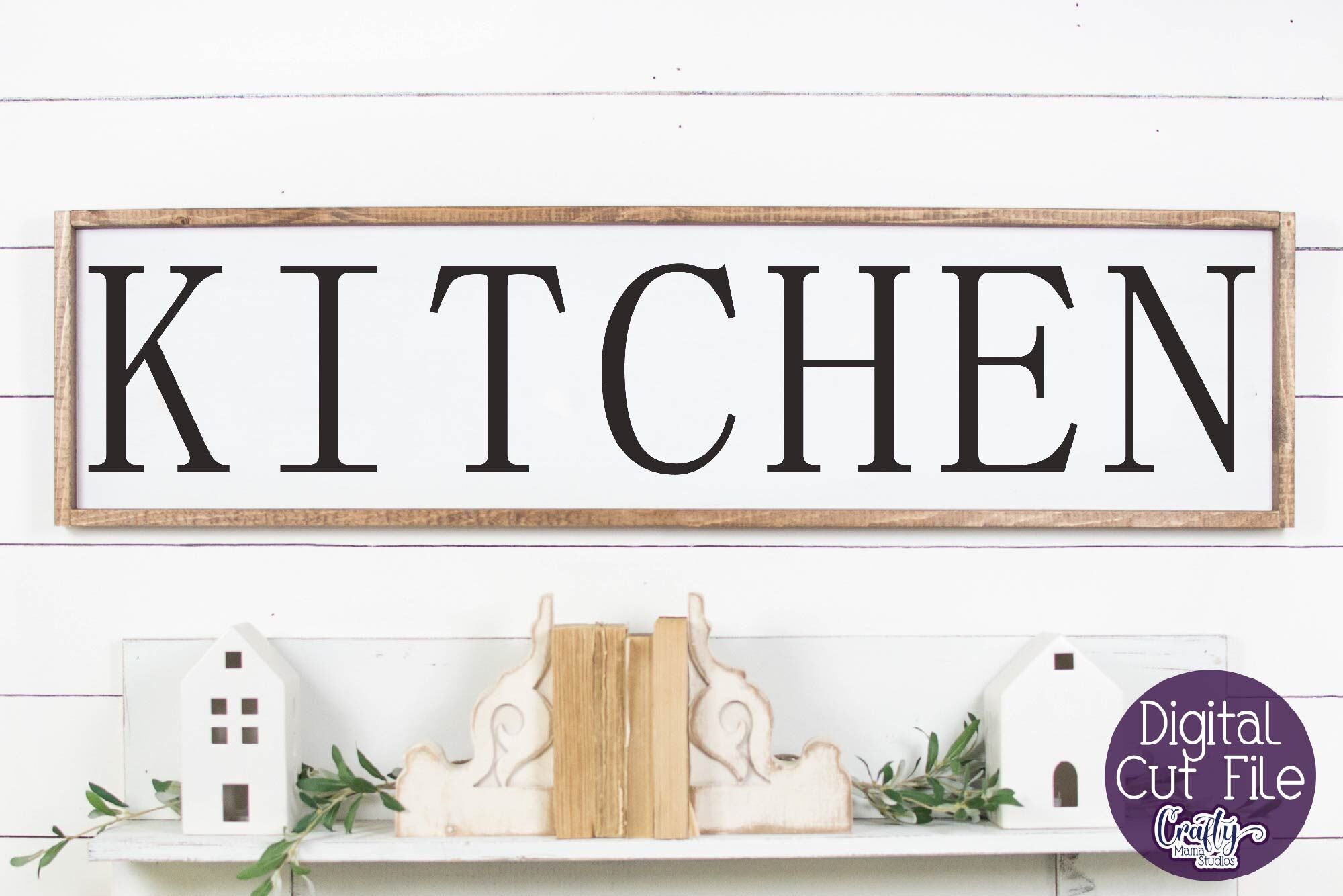 Farmhouse Svg, Home Sign Svg, Kitchen Svg, Kitchen Farmhouse By Crafty ...