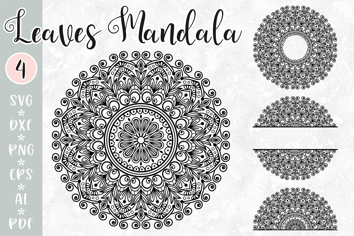 Download Leaves Mandala Svg Monogram Split Mandala Half Mandala By Vr Digital Design Thehungryjpeg Com