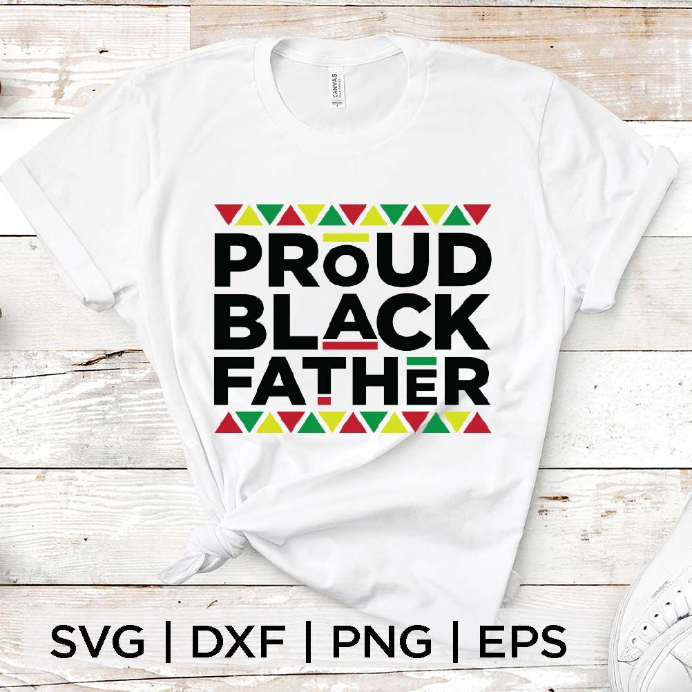 Proud Black Father SVG By spoonyprint | TheHungryJPEG